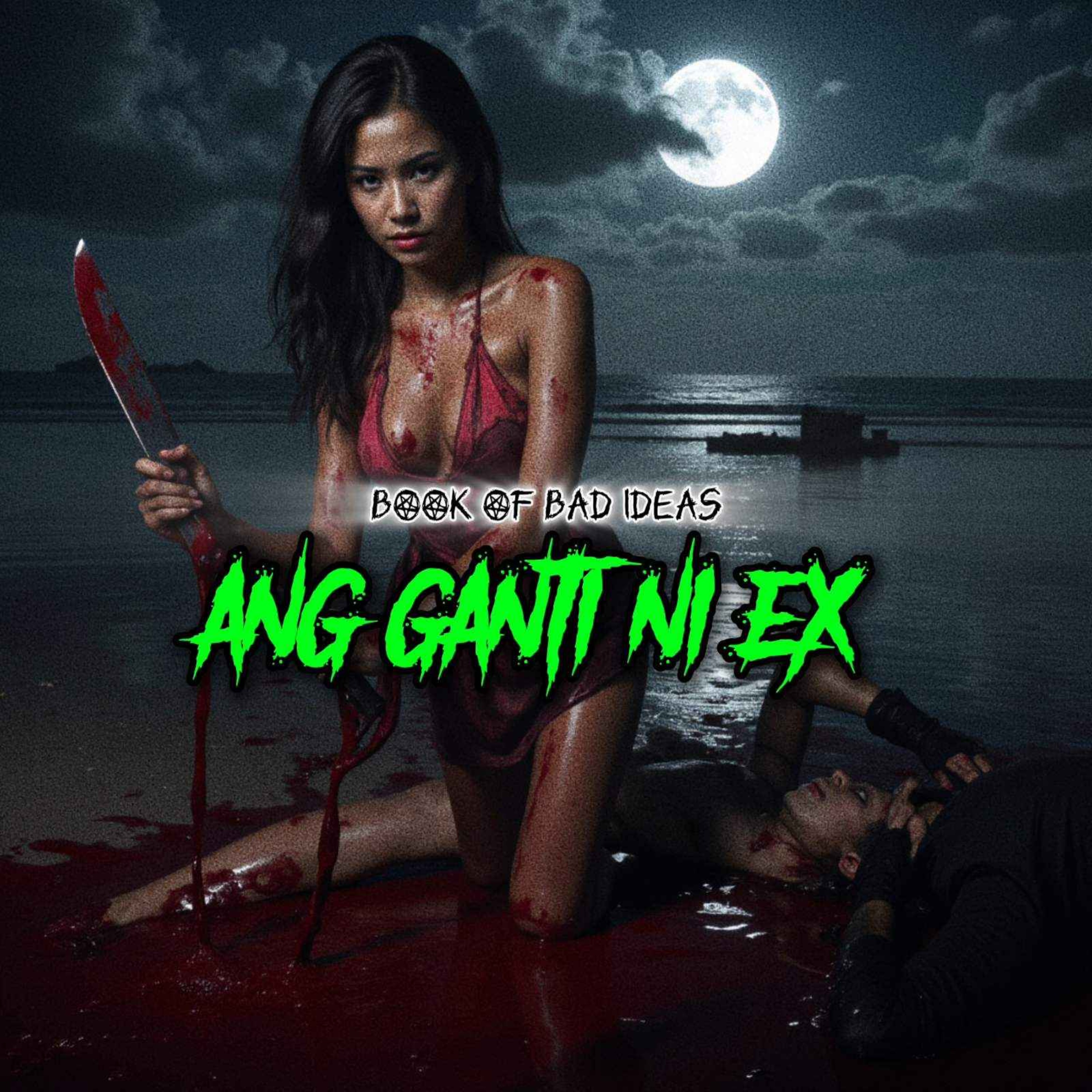#49 ANG GANTI NI EX
