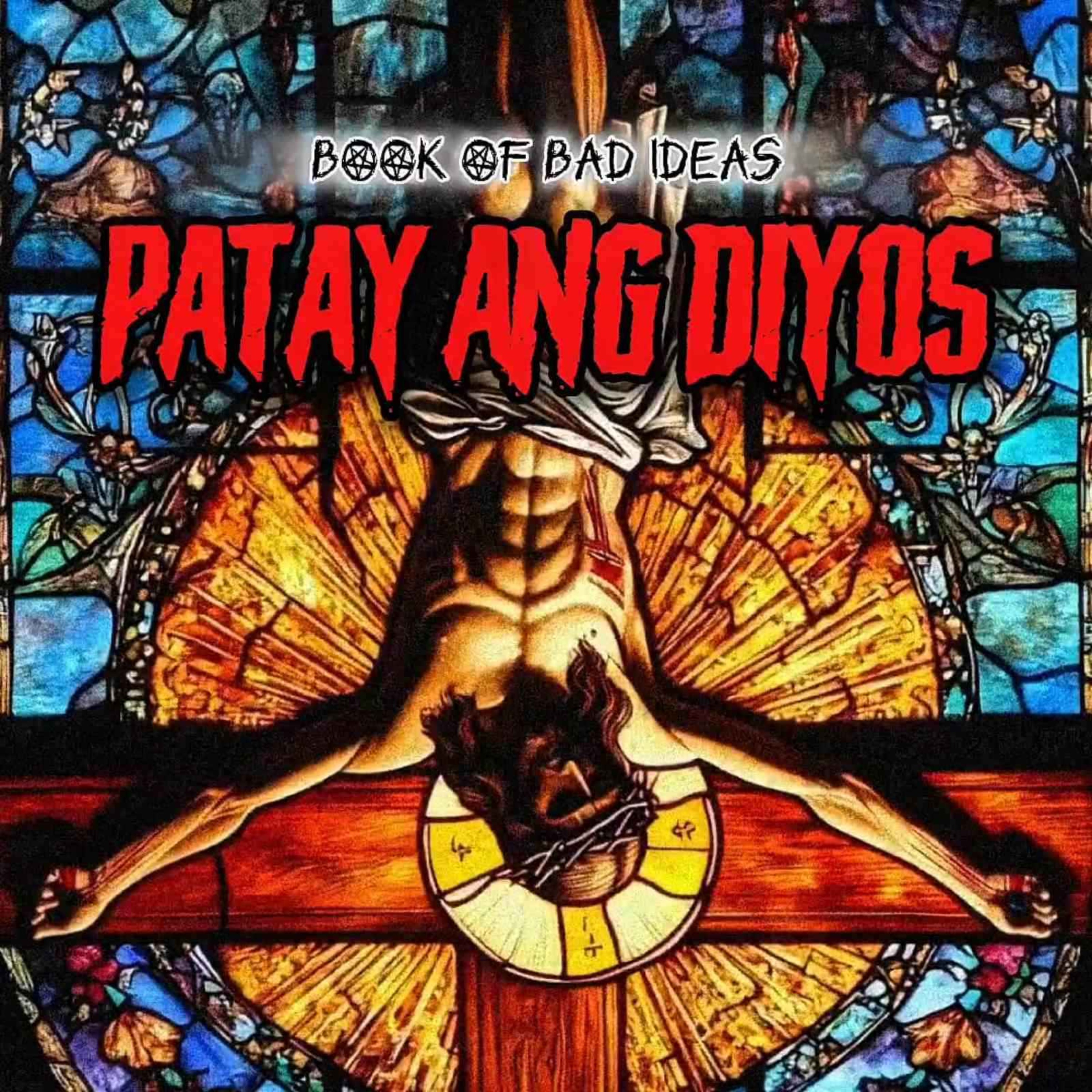 #56 PATAY ANG DIYOS