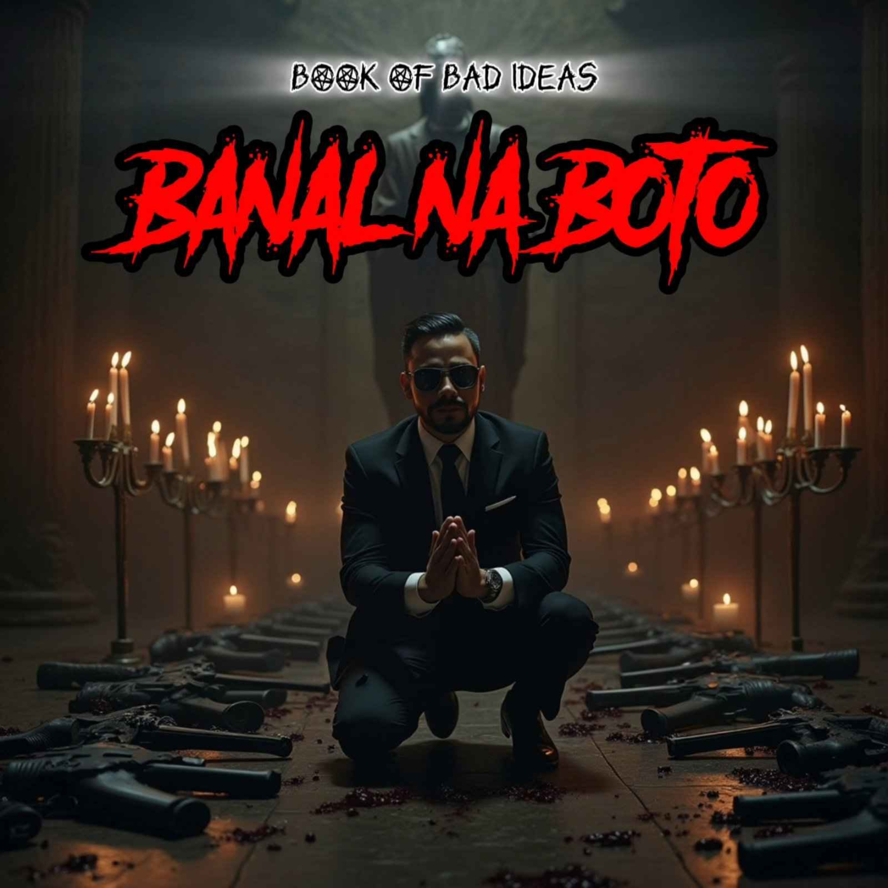 #58 Banal na Boto (Fixer Story)
