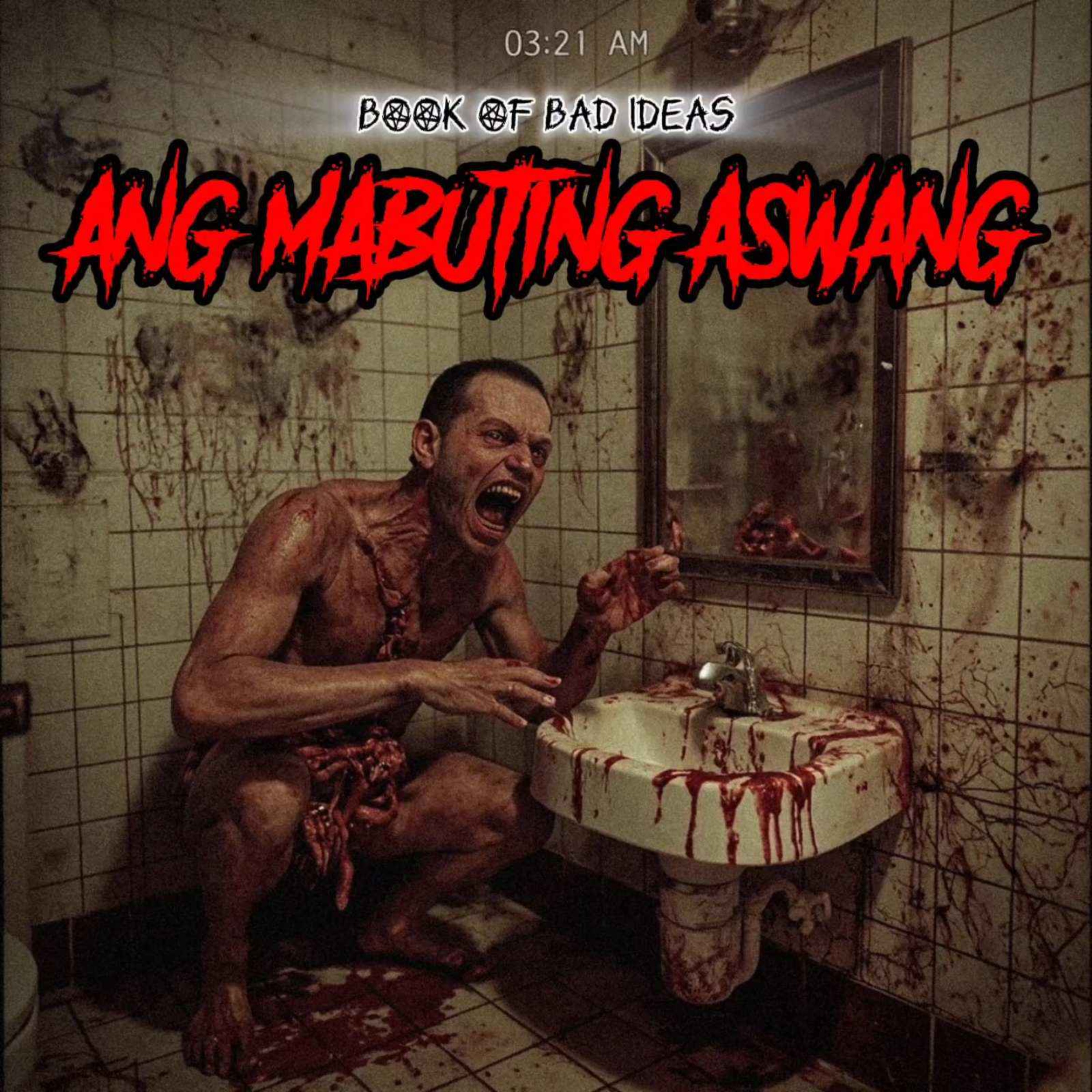 #59 Ang Mabuting Aswang