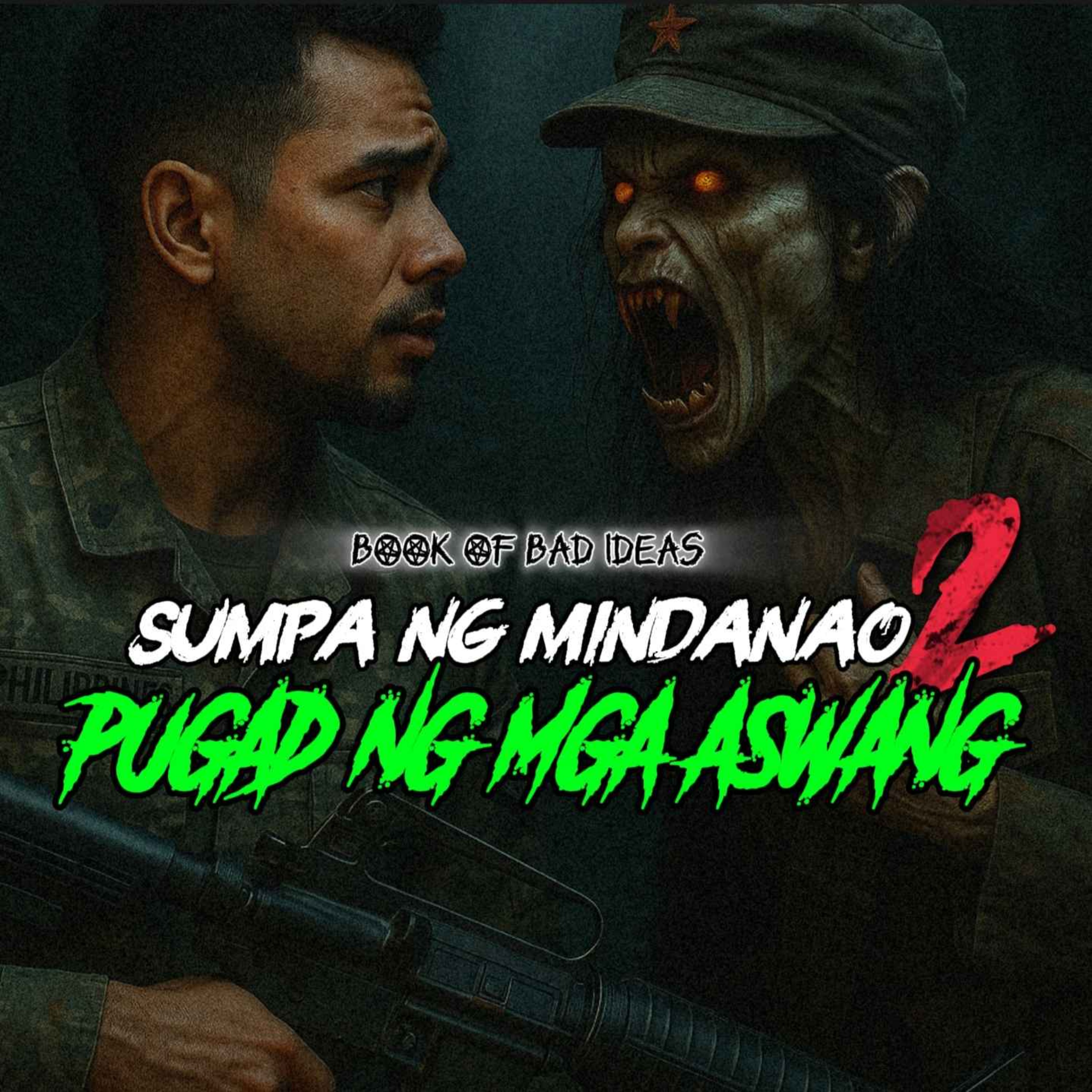 #65: Sumpa ng Mindanao 2: Pugad ng Aswang