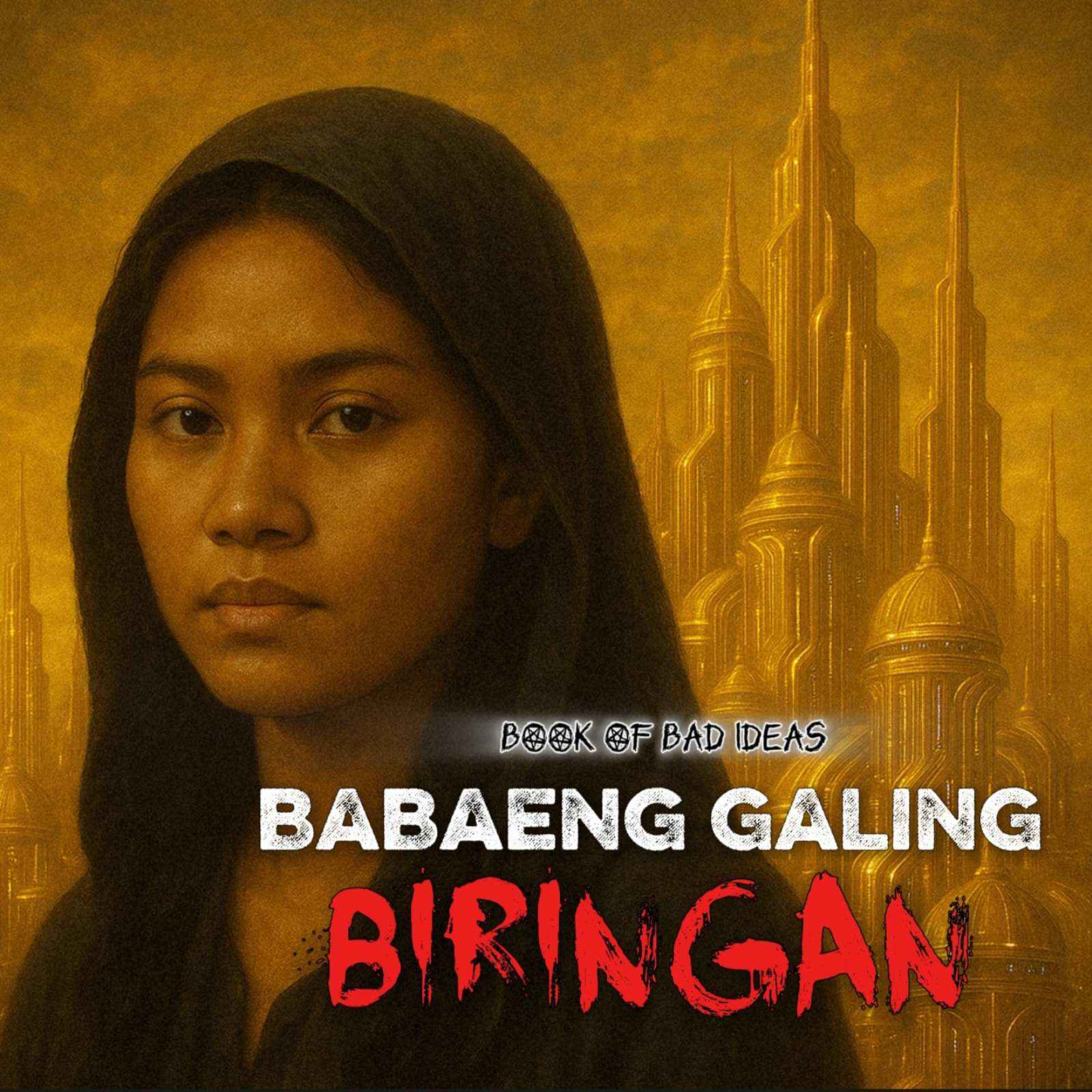 #67 Babaeng galing Biringan