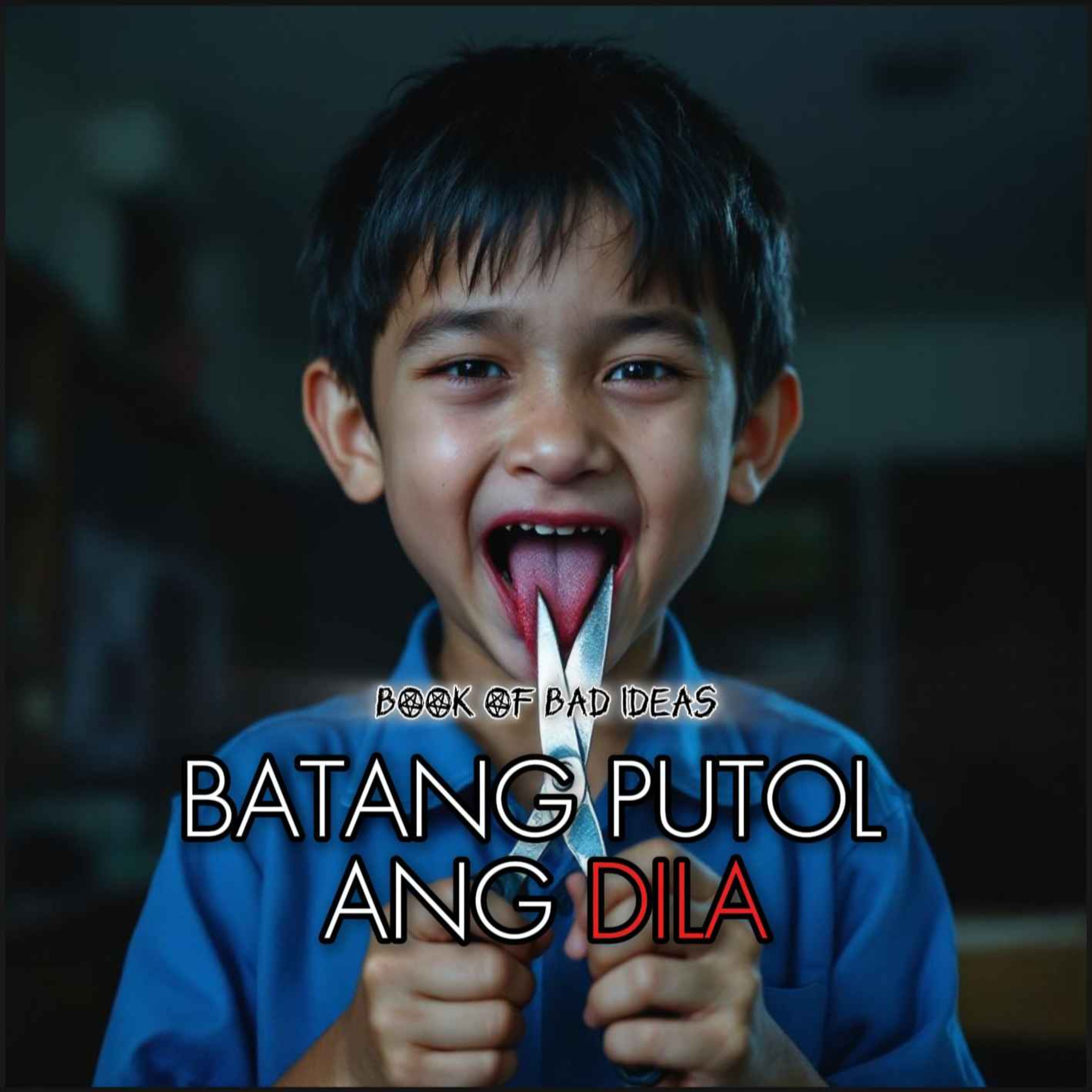 #69 Batang Putol ang Dila