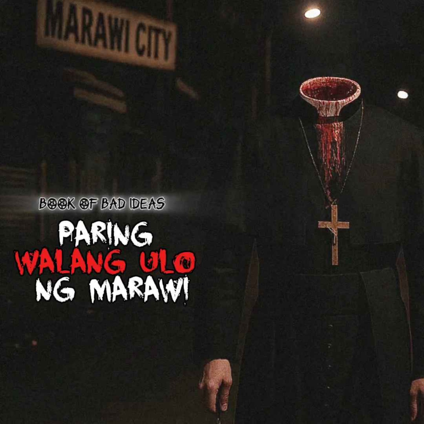 #70 PARING WALANG ULO NG MARAWI (Based on a true story)