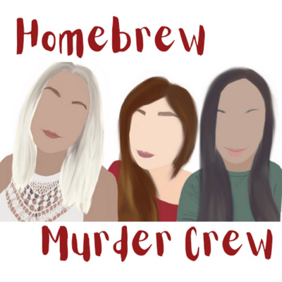 Homebrew Murder Crew