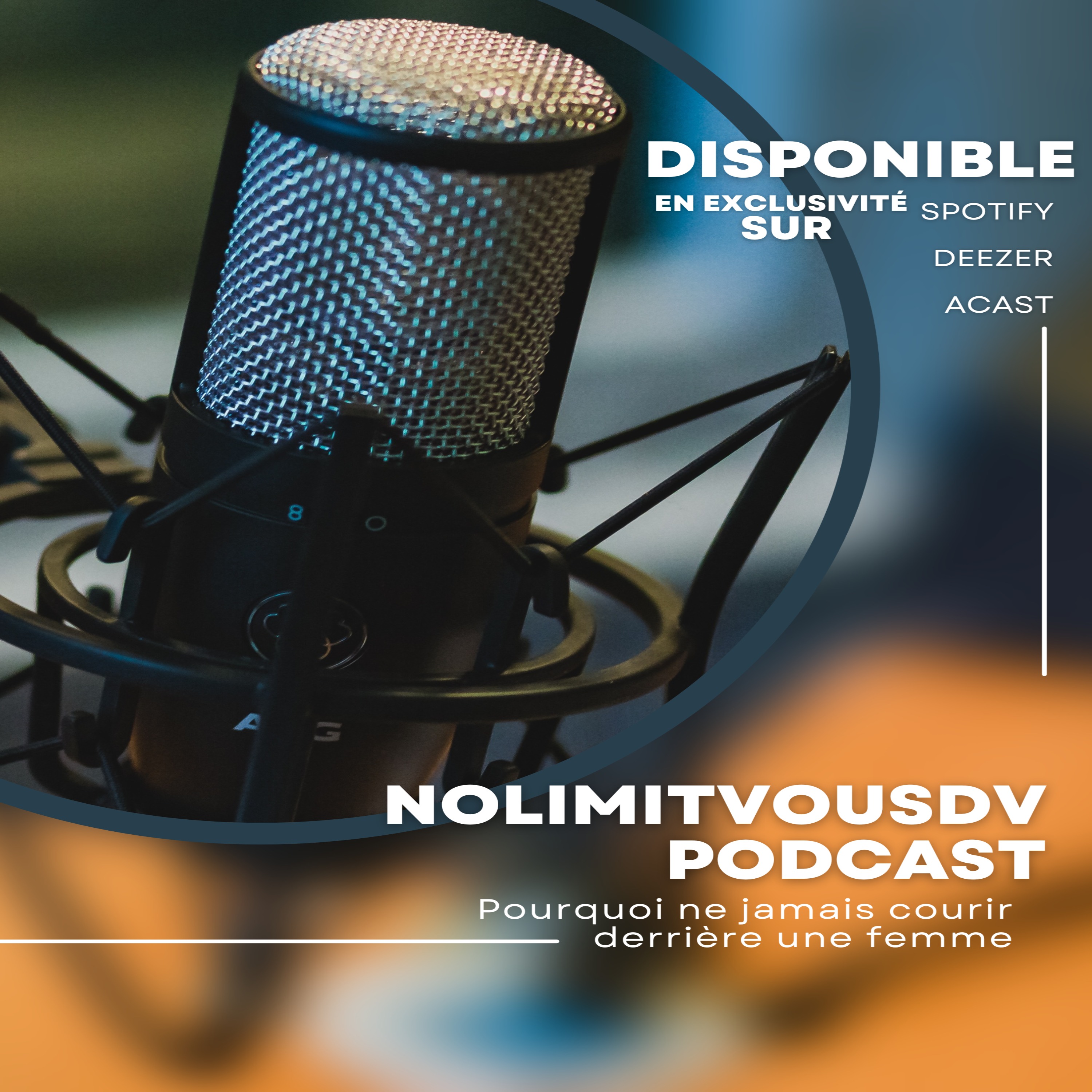 NolimitVousdv Podcast