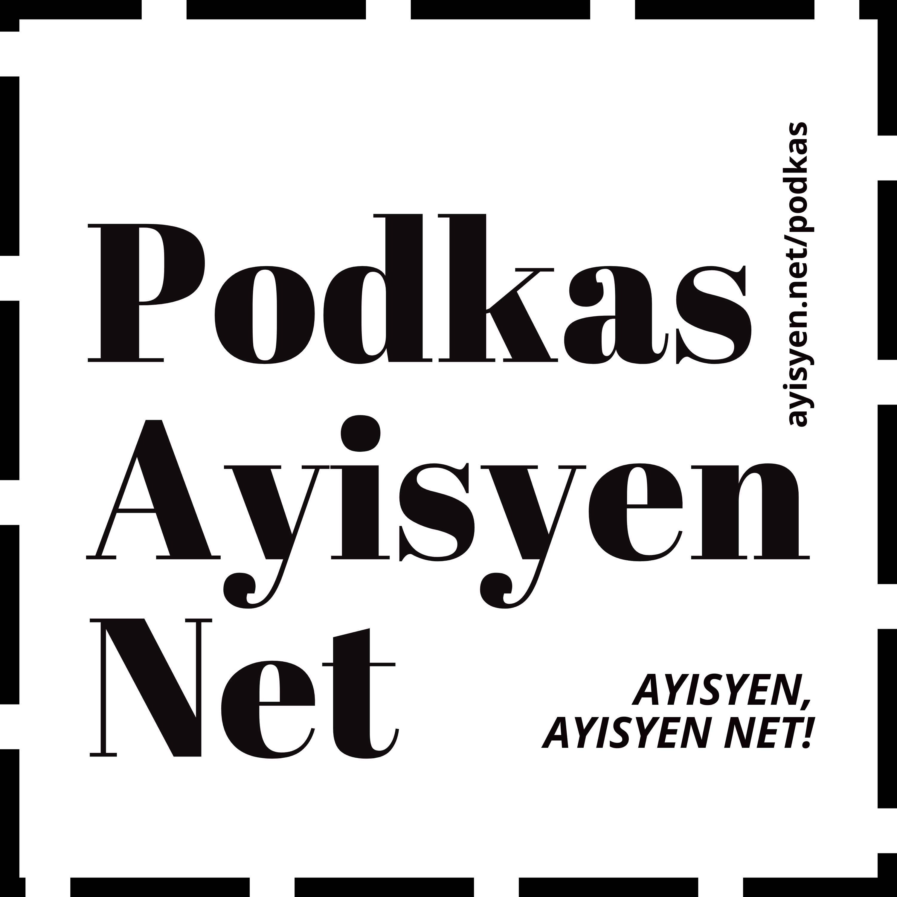 Podkas Ayisyen Net - Hosted by Ayisyen Net