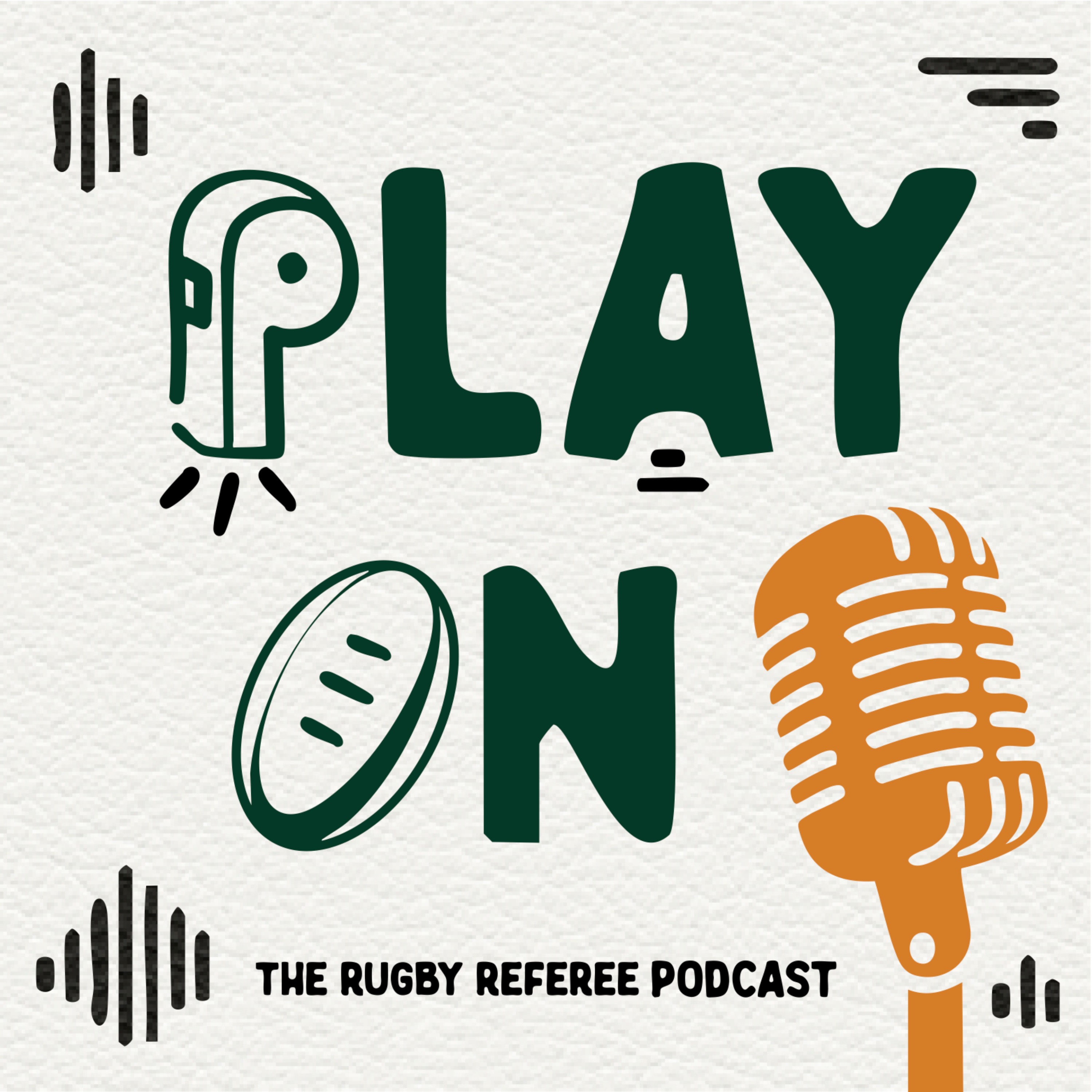 Play On : the rugby referee podcast