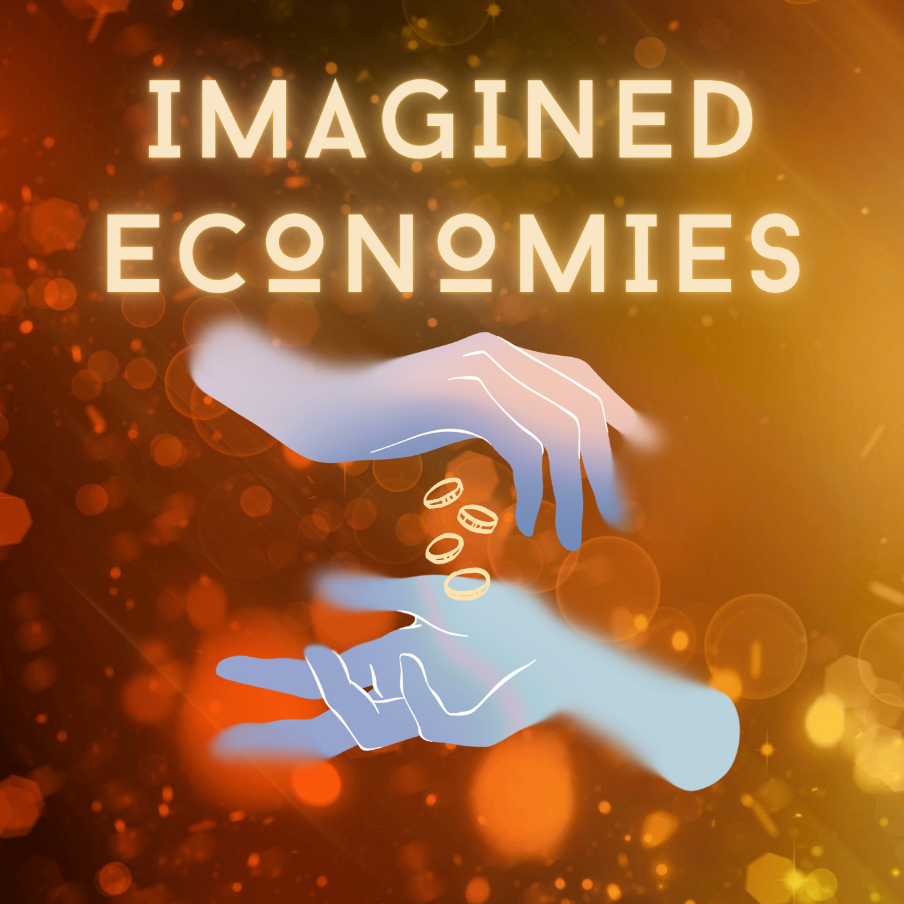 Imagined Economies episode artwork