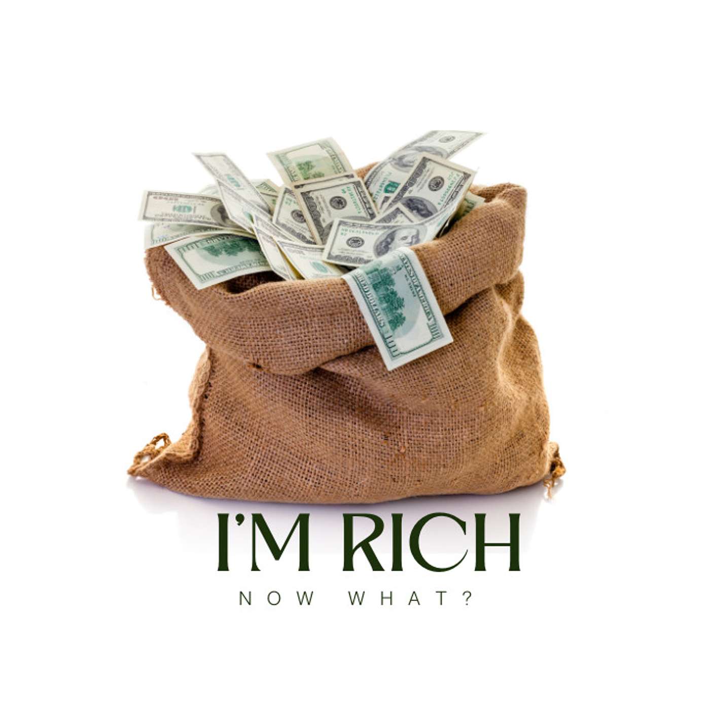 Im Rich. Now What? podcast artwork