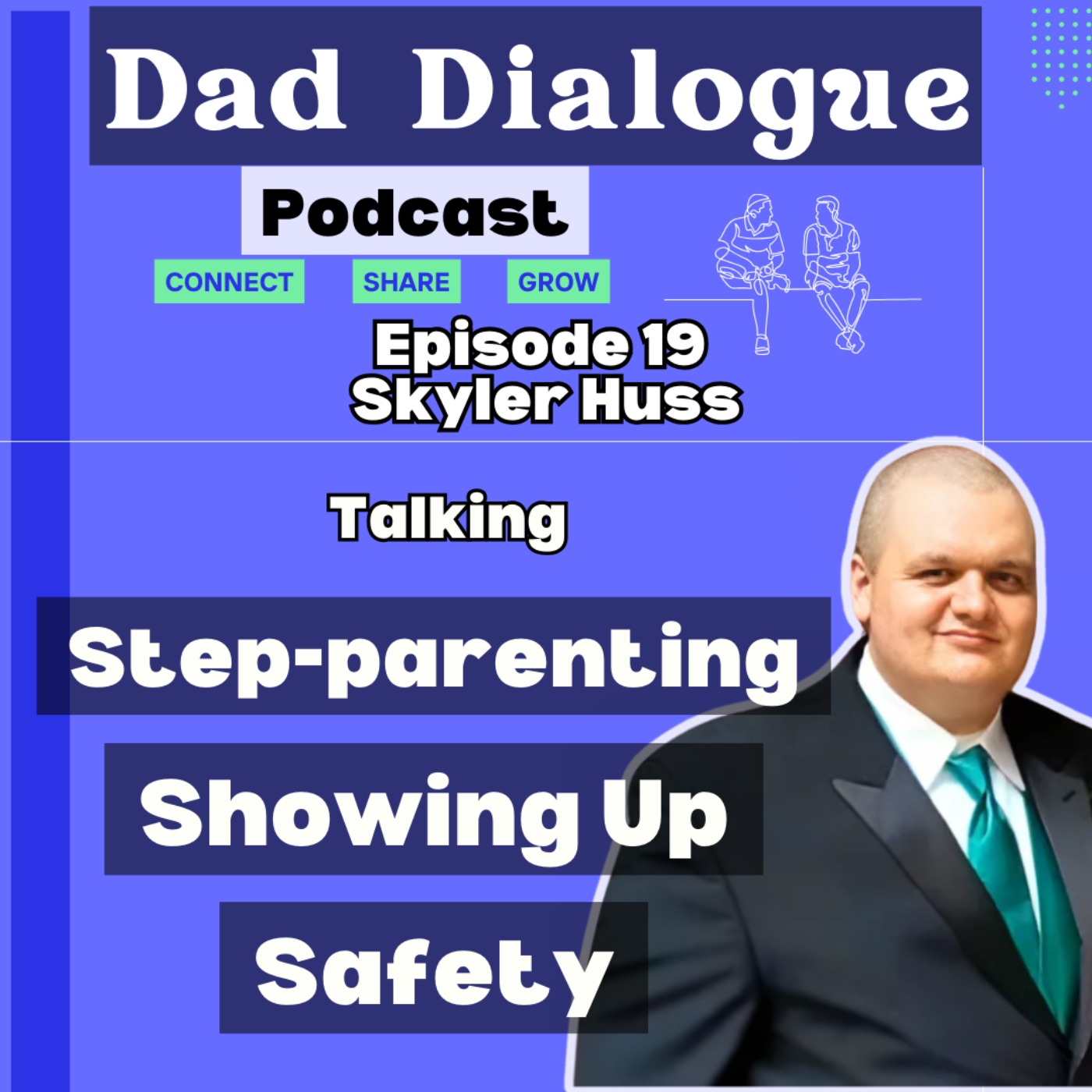 Dad Dialogue