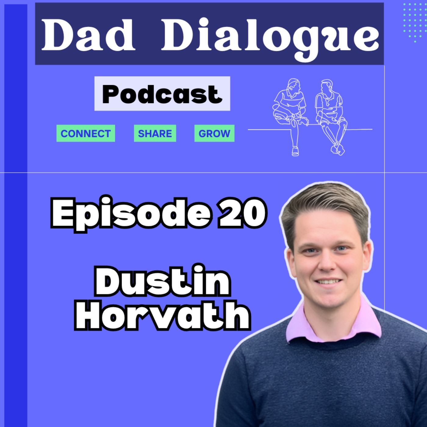 Dad Dialogue
