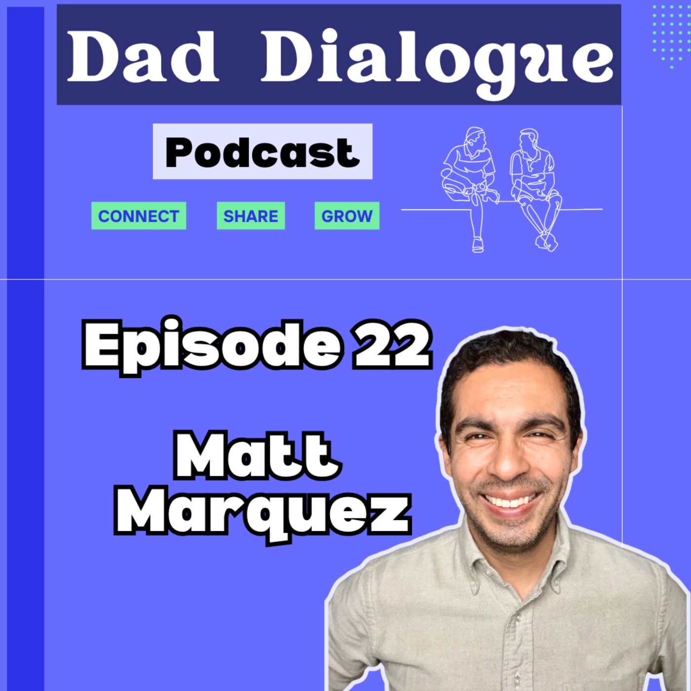 Dad Dialogue