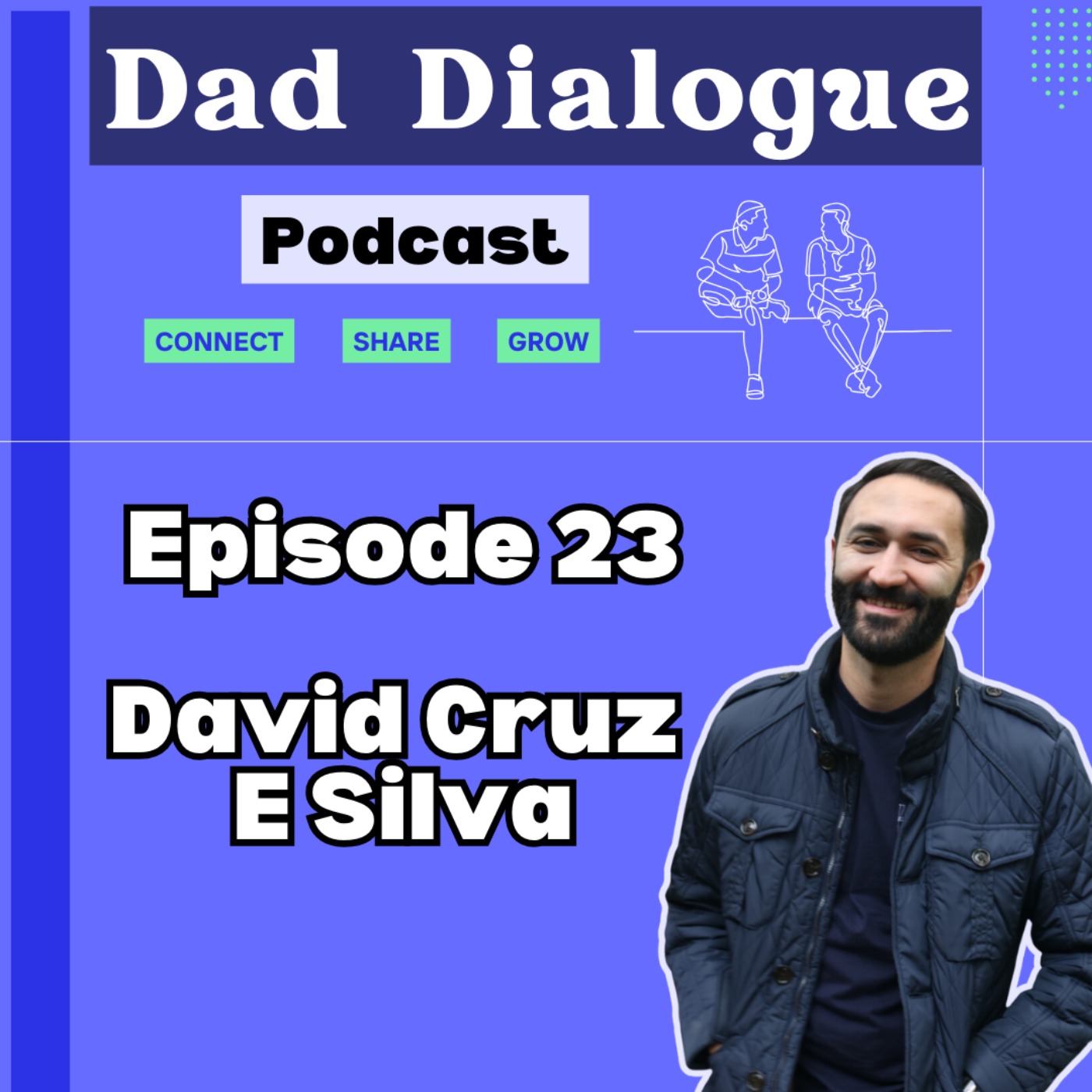 Dad Dialogue