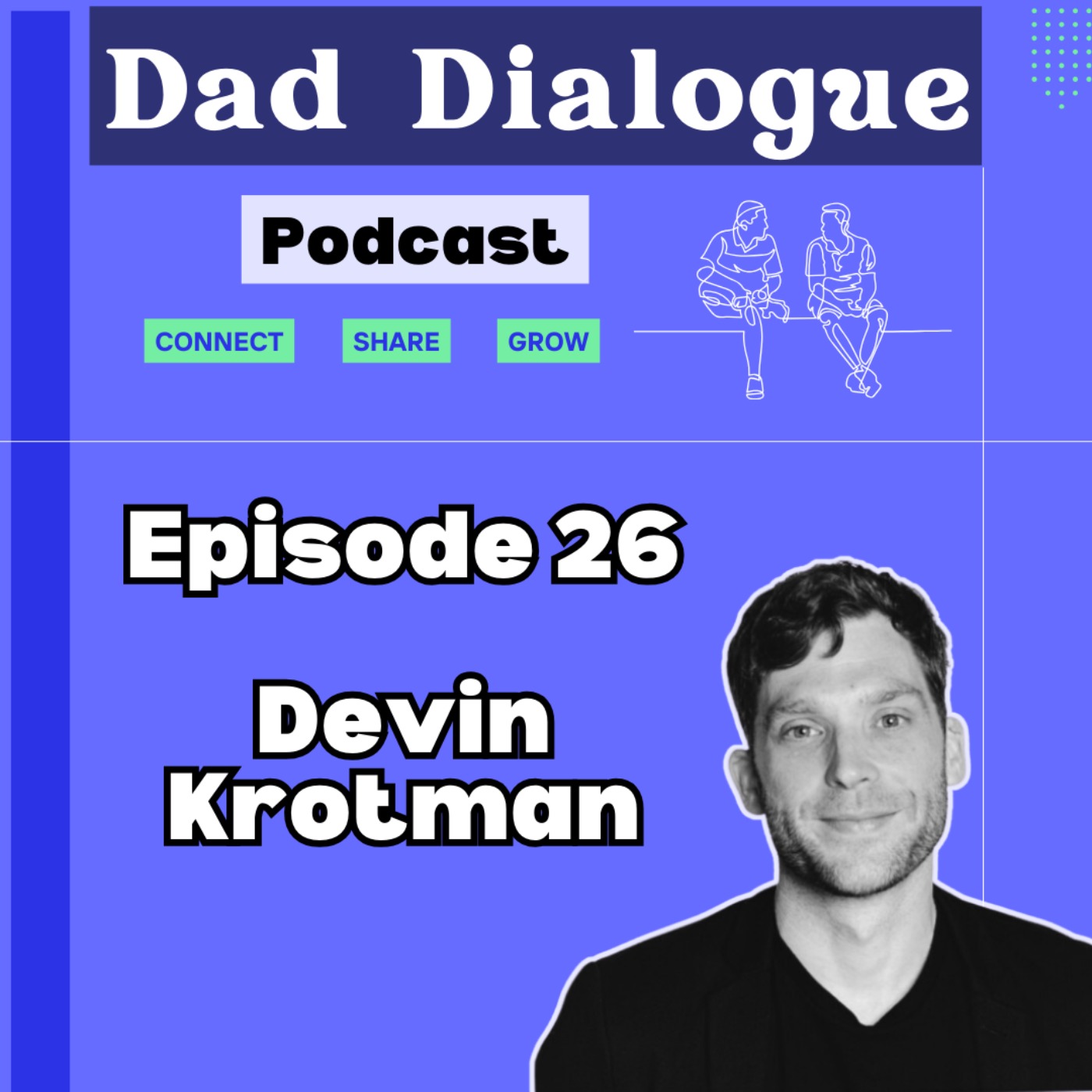 Dad Dialogue