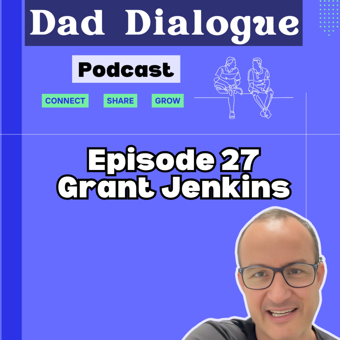 Dad Dialogue