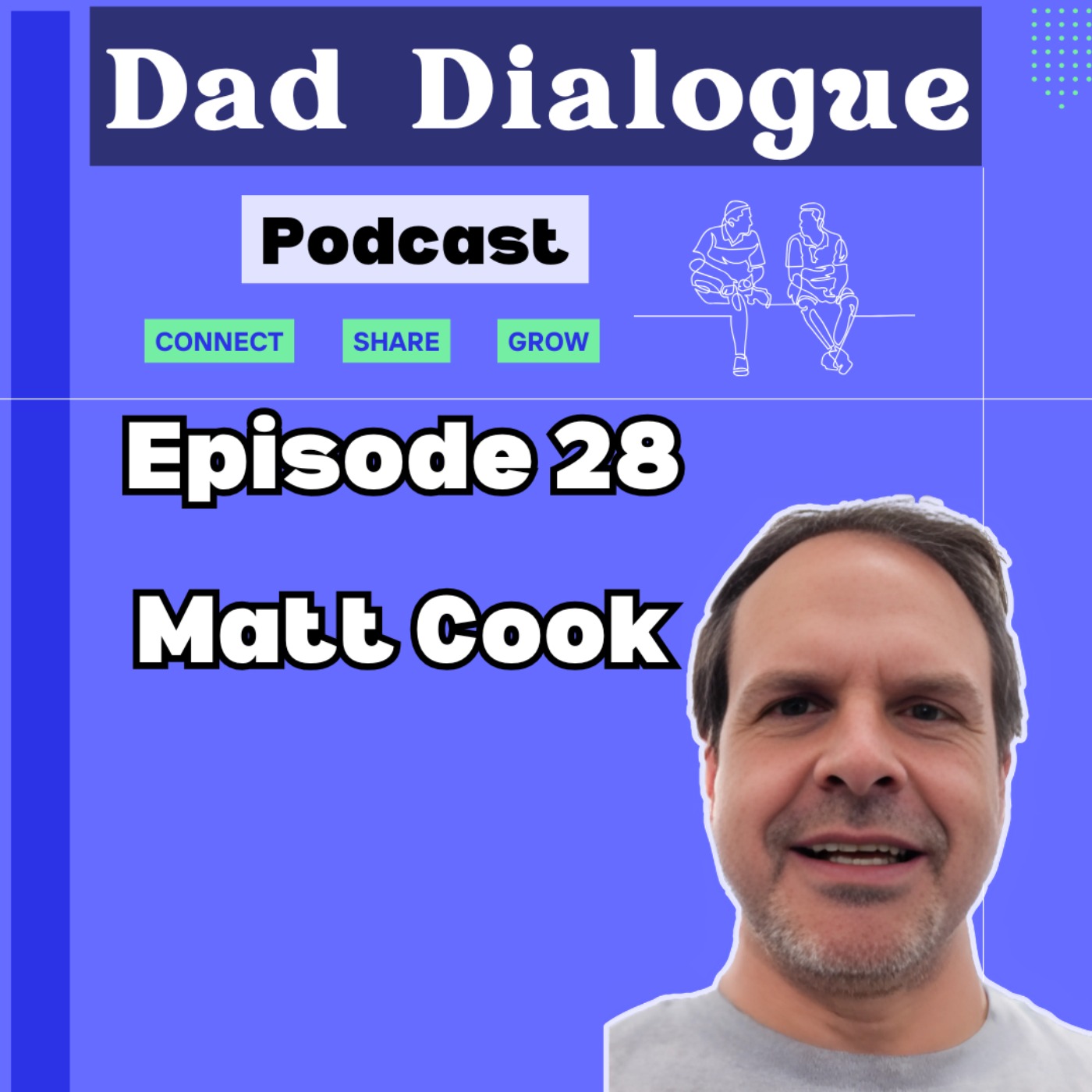 Dad Dialogue