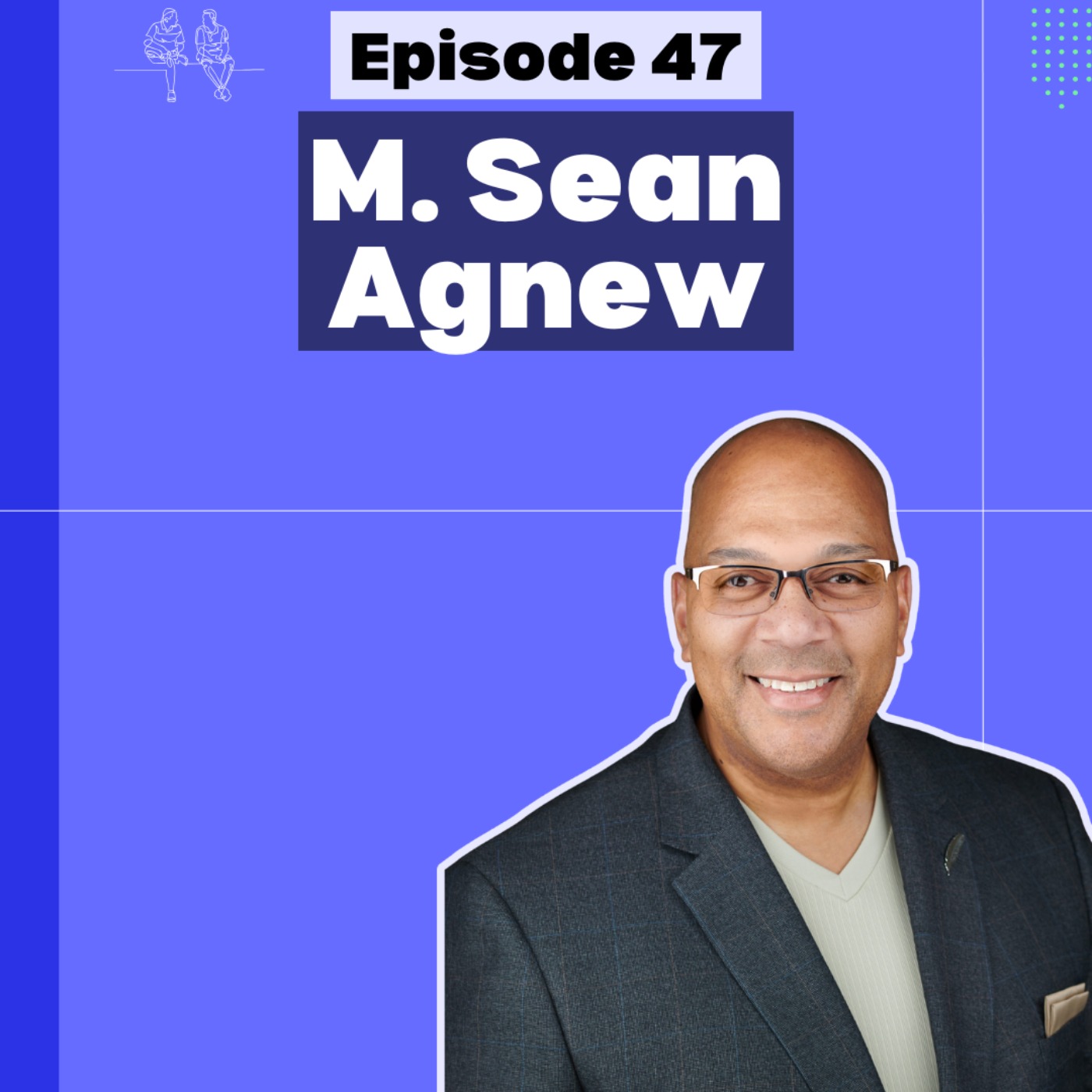 The Steps Taken to Memorialise the Sad Loss of a Son with M. Sean Agnew | Ep 47 The Steps Taken to Memorialise the Sad Loss of a Son with M. Sean Agnew | Ep 47