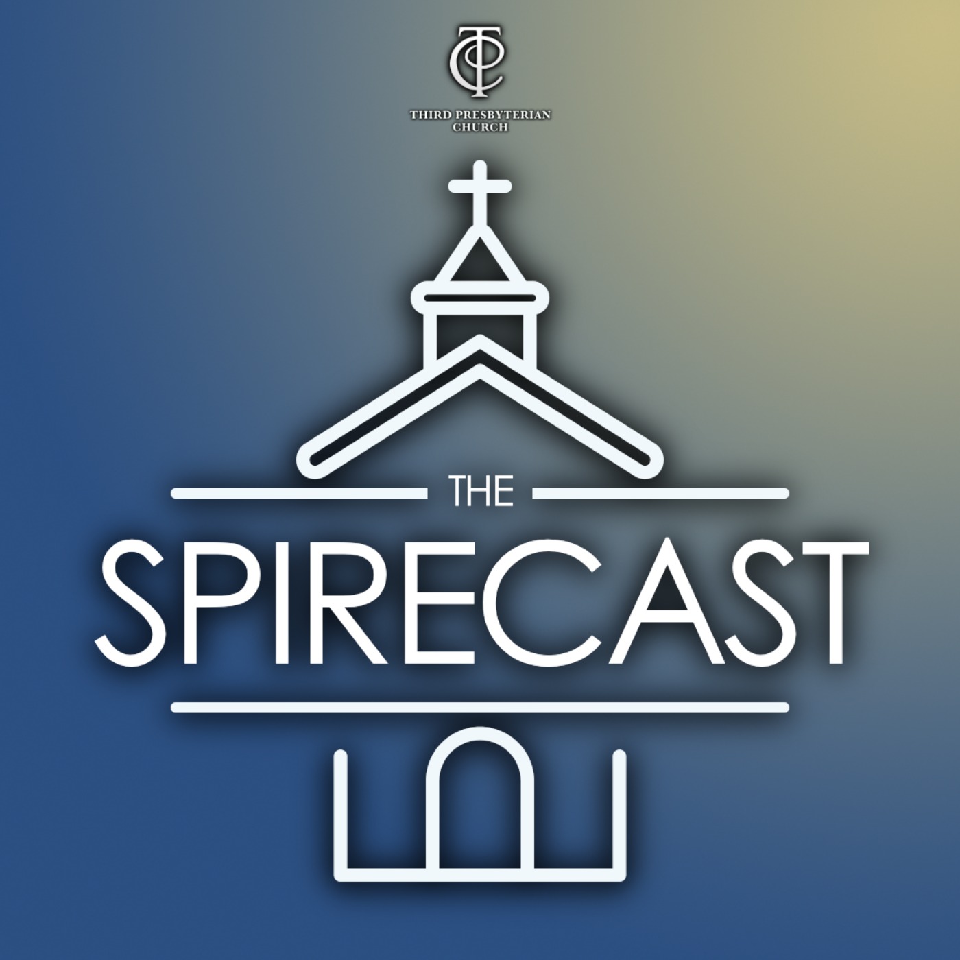 The Spirecast - A Third Church podcast