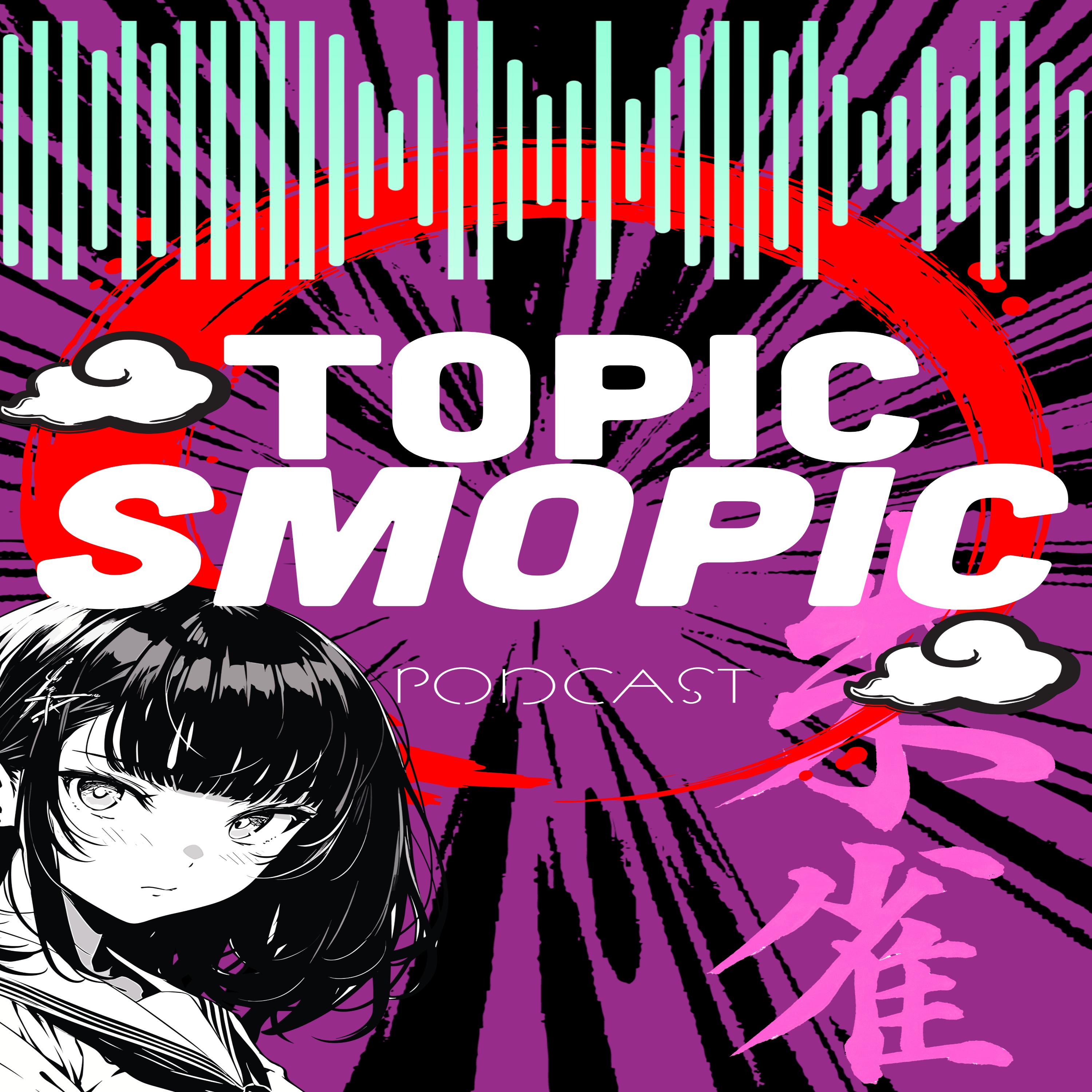 Topic Smopic Podcast