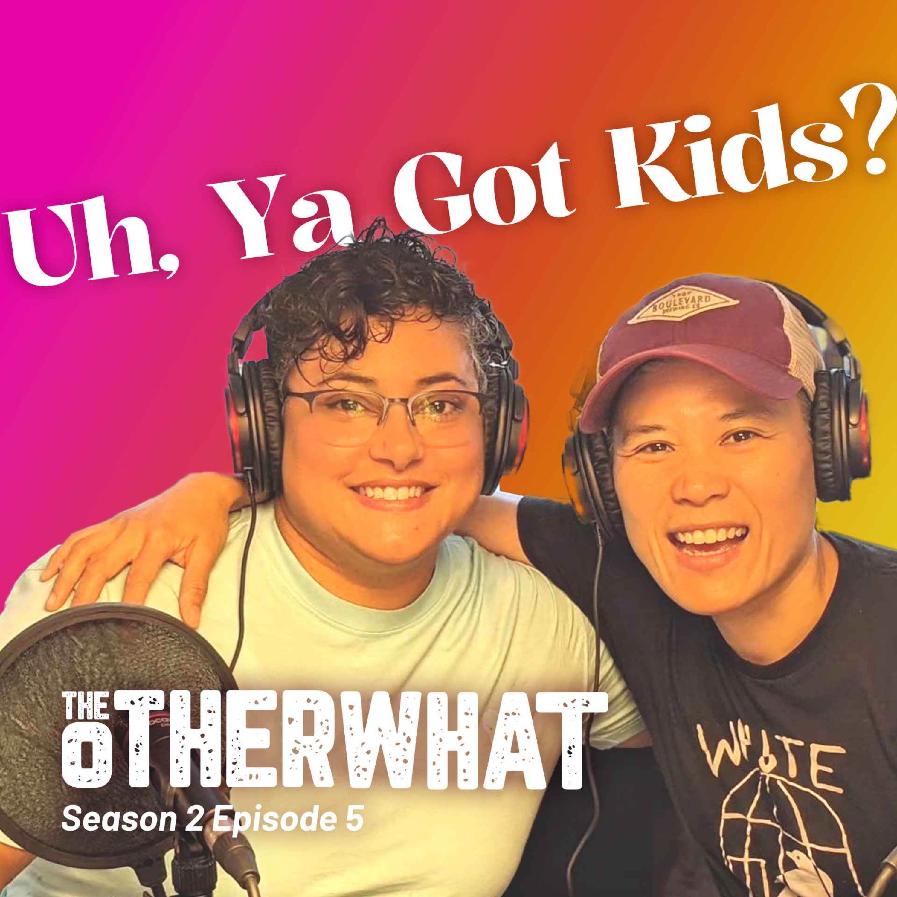 The Other What