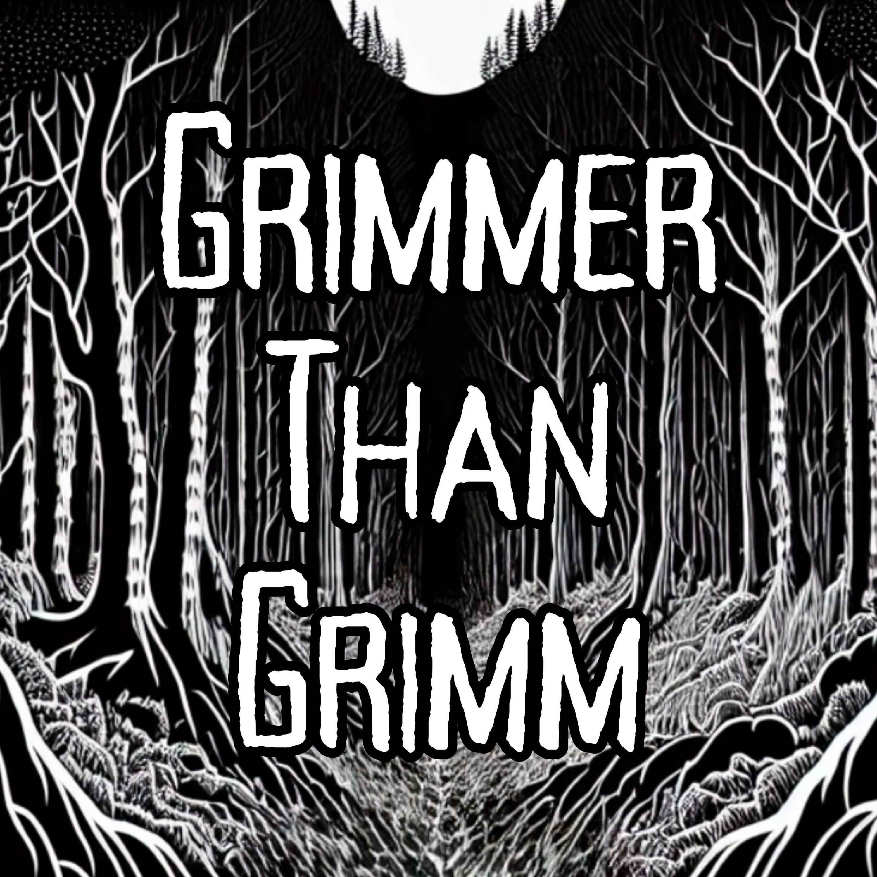 cover art for Grimmer than Grimm: episode 3