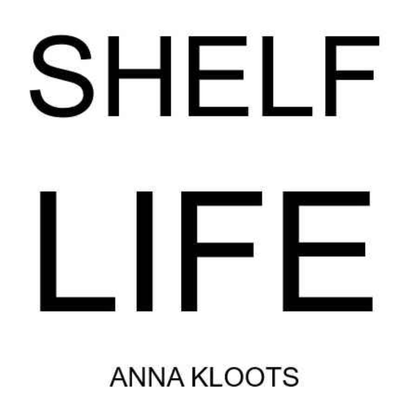 Shelf Life