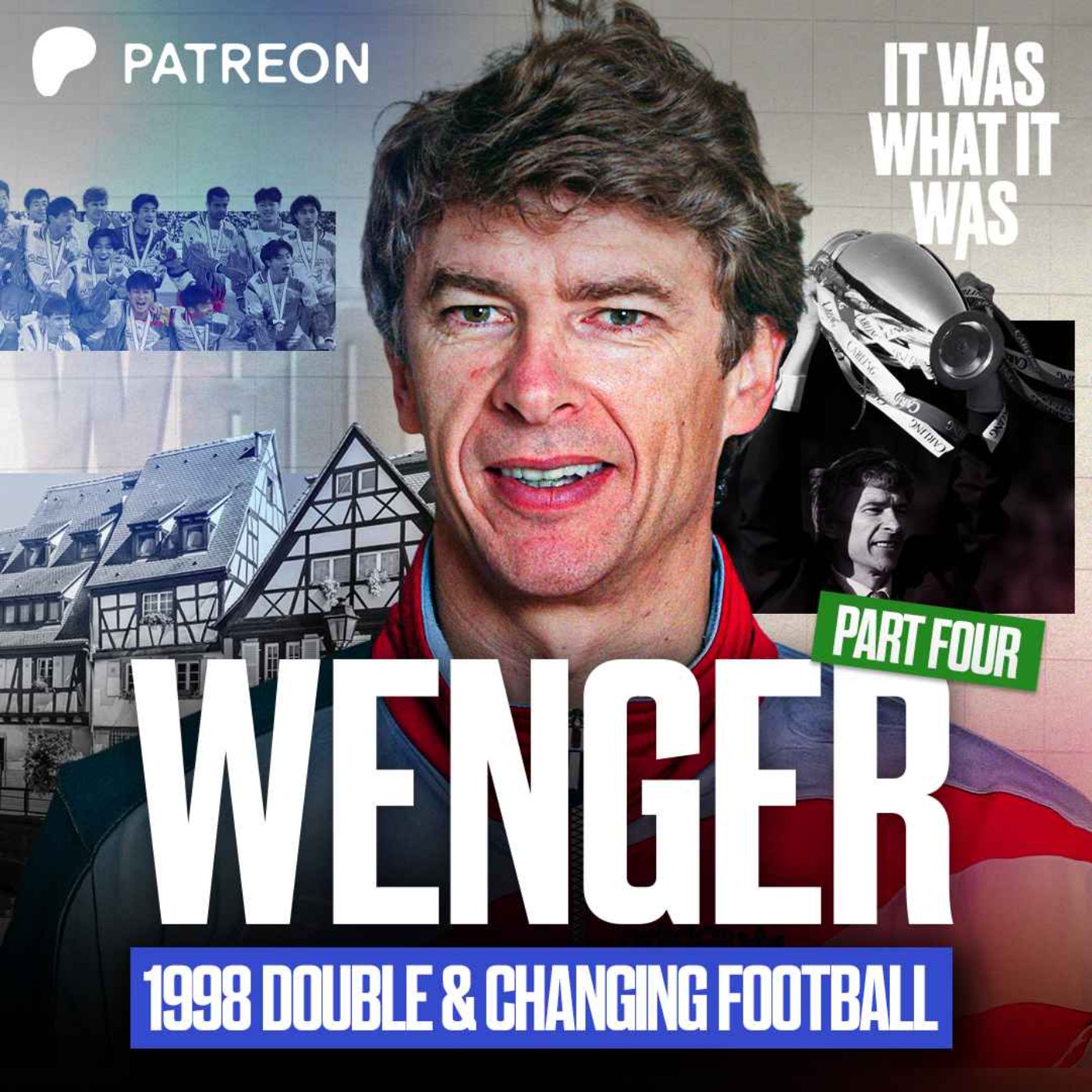 Arsène Wenger Part 4: Arsenal's 1998 Double, French Football’s Rise, and Changing English Football