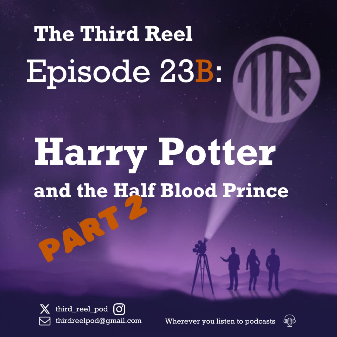 The Third Reel: A Movie Podcast
