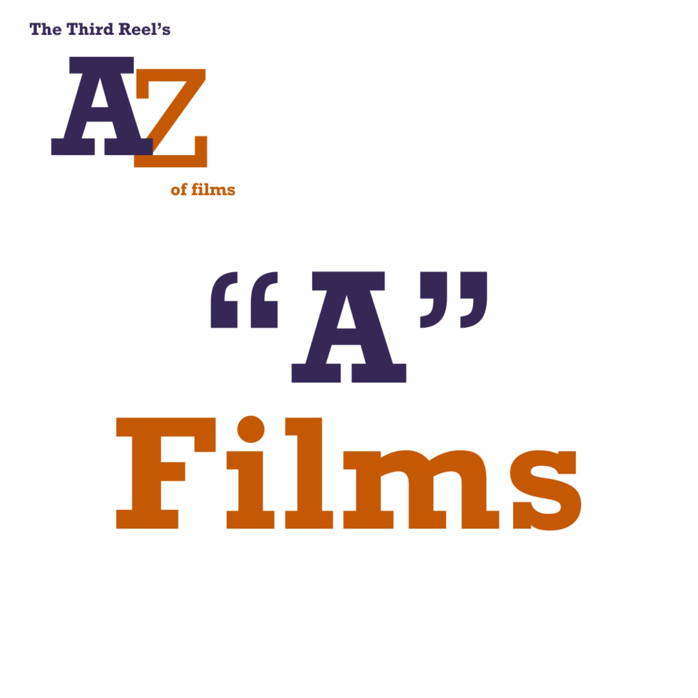The Third Reel: A Movie Podcast