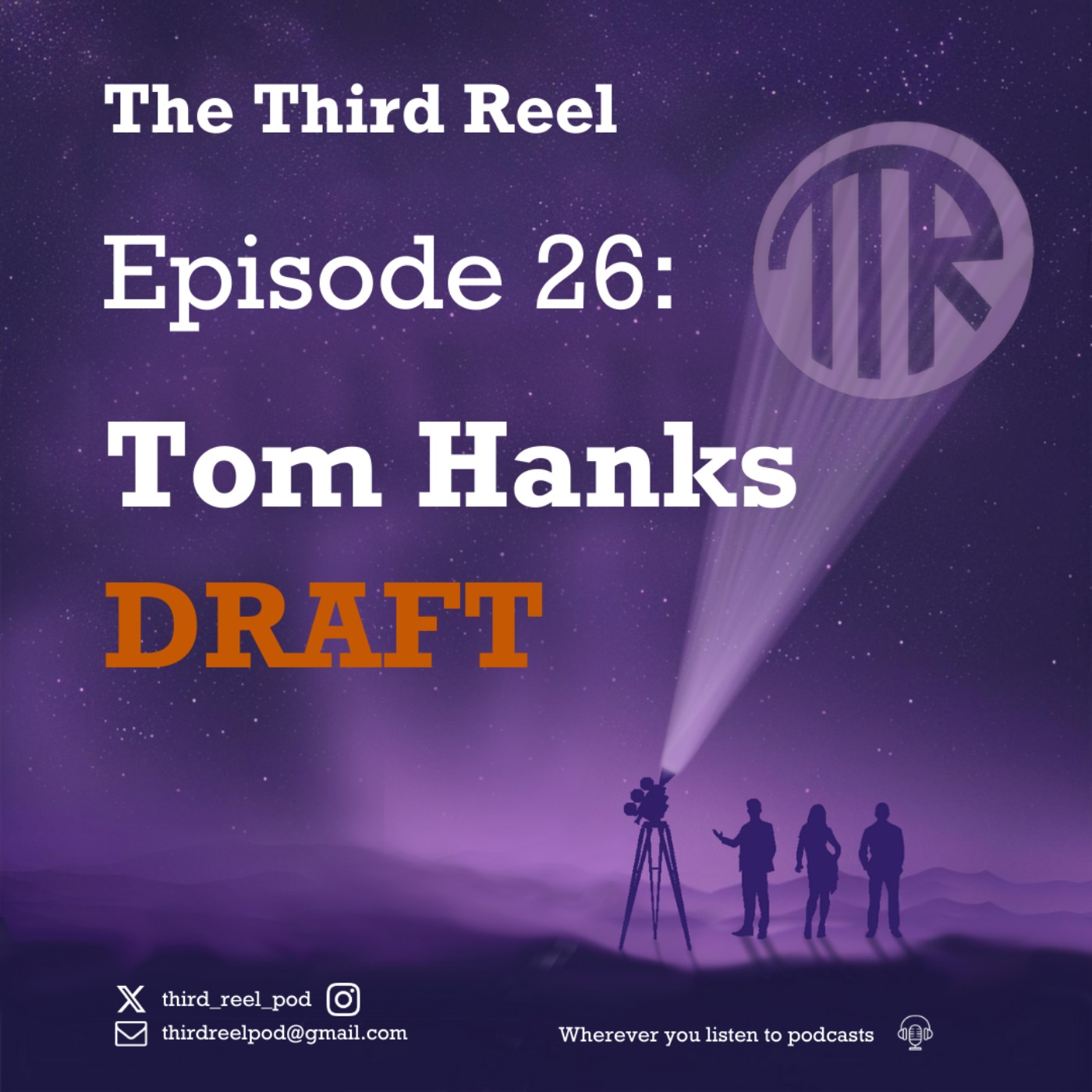 The Third Reel: A Movie Podcast