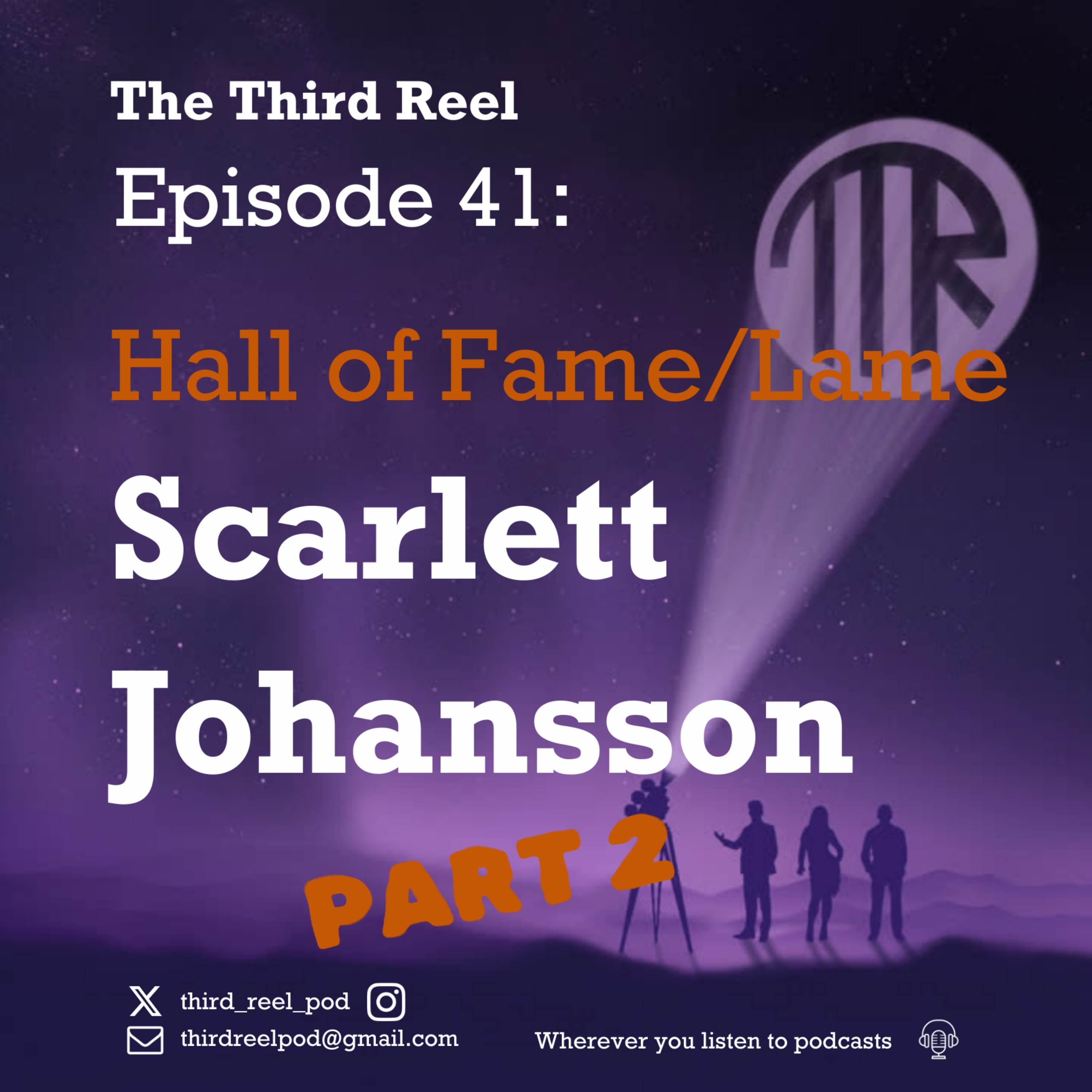 The Third Reel: A Movie Podcast