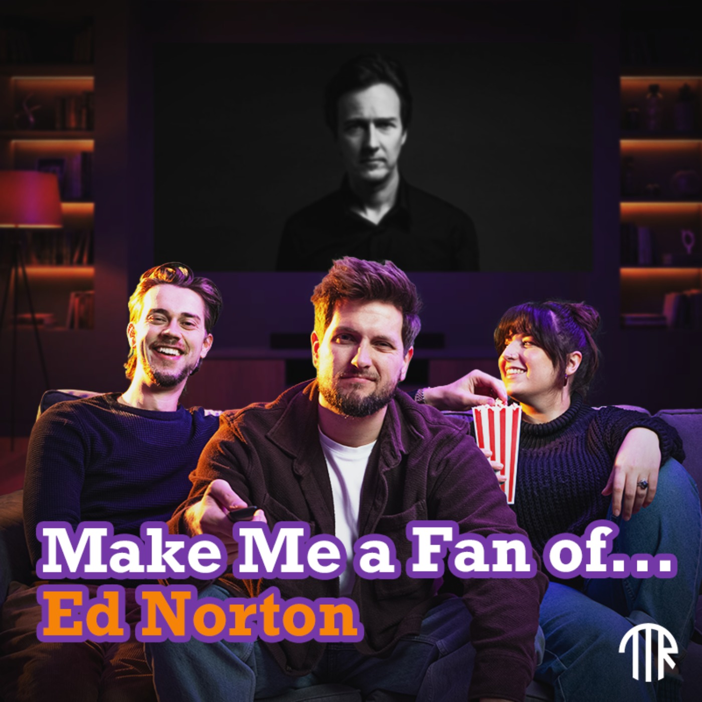 #83 - We Tried to Make Rachael Love Ed Norton… episode artwork