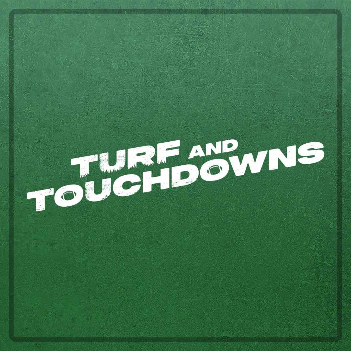 Turf And Touchdowns
