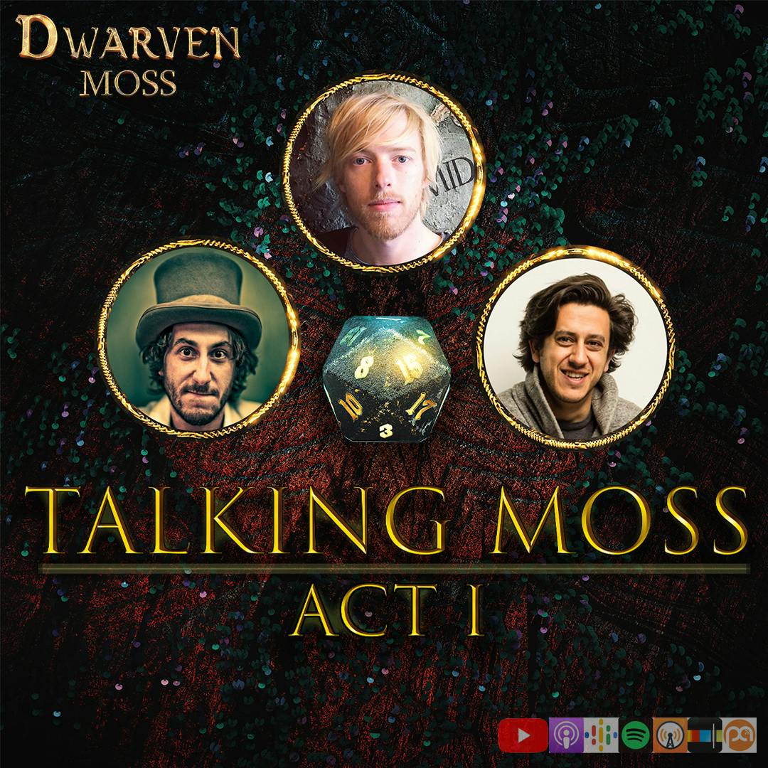 Talking Moss Act I Talking Moss Act I