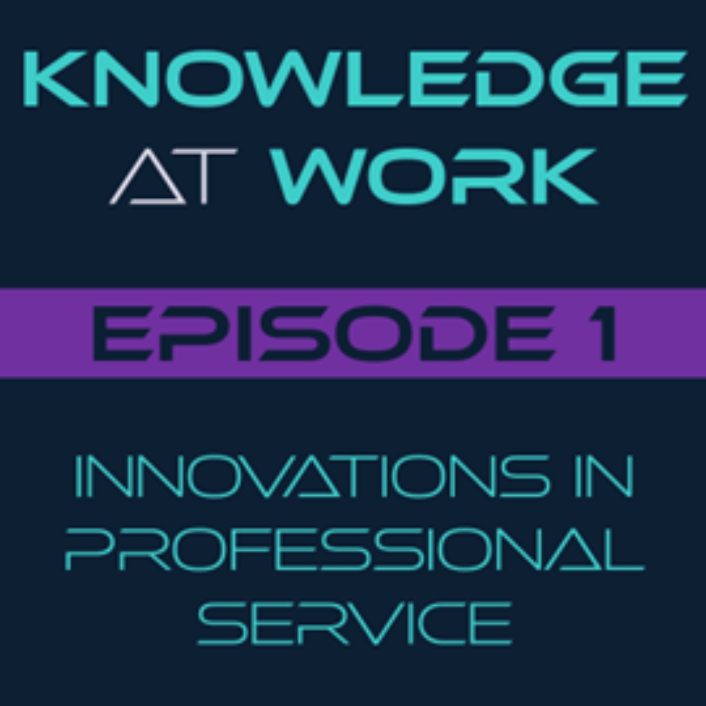 Knowledge at Work