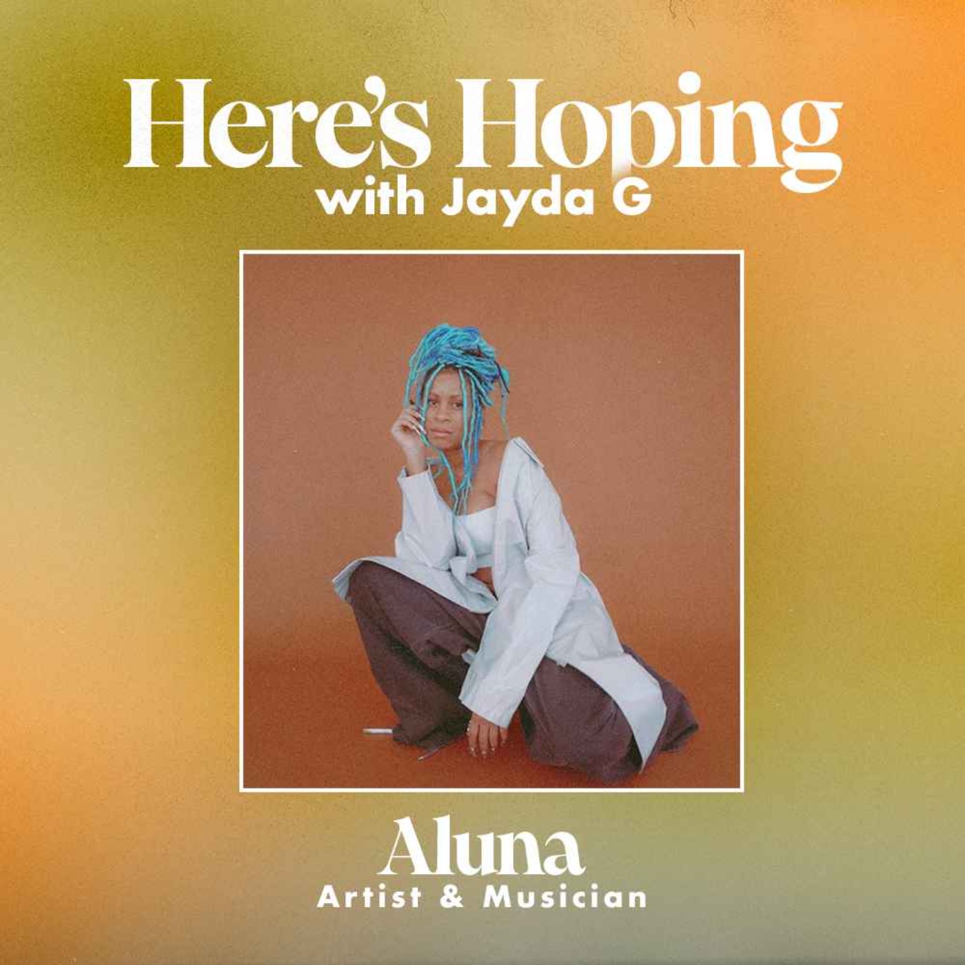 Here\'s Hoping with Jayda G