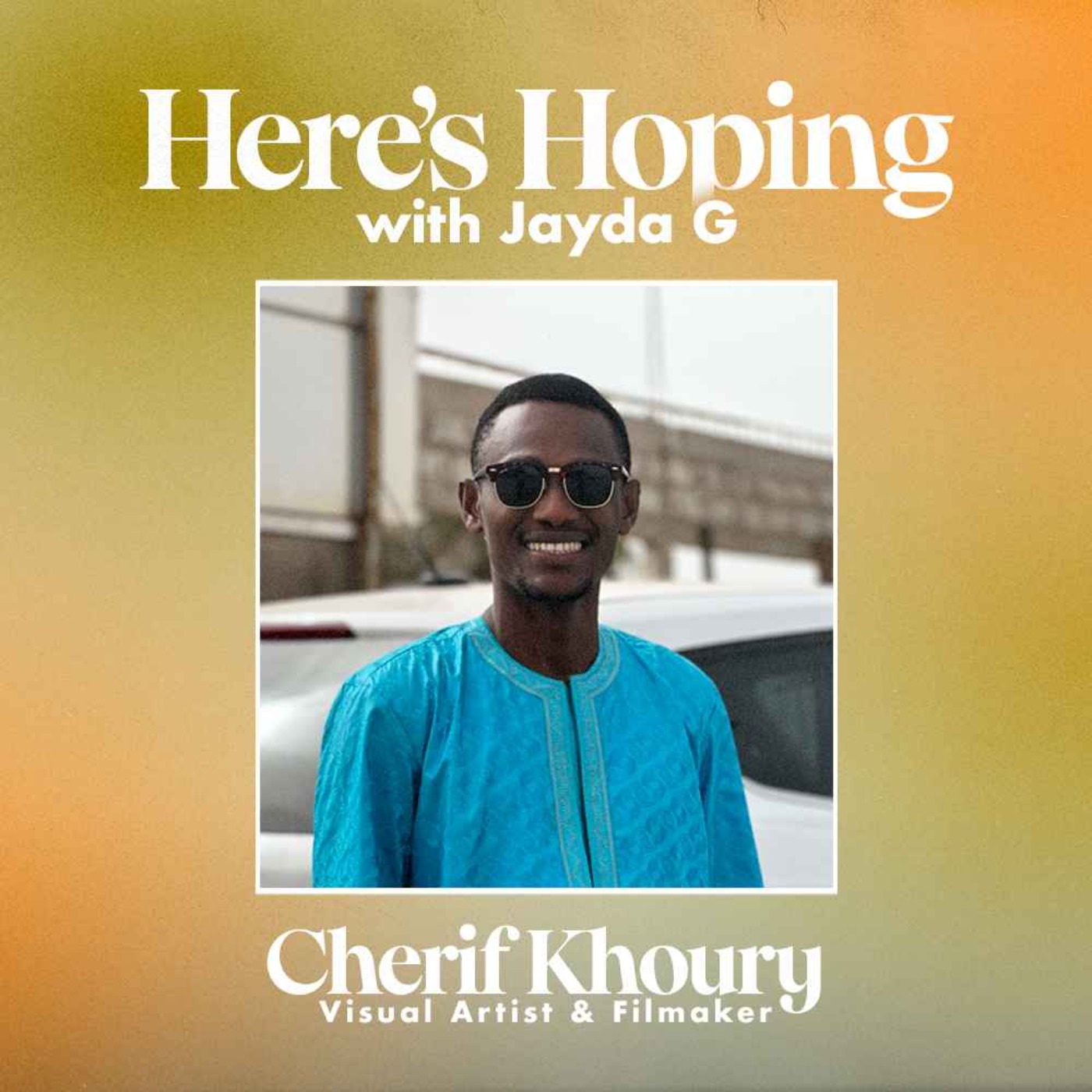 Here\'s Hoping with Jayda G
