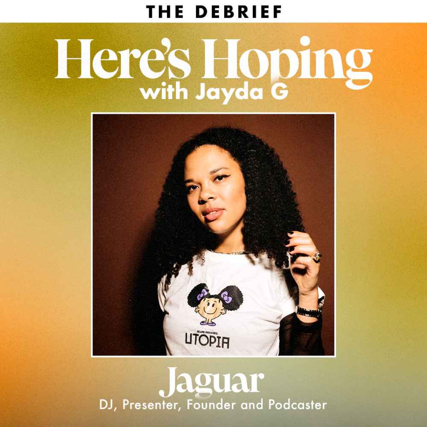 Here\'s Hoping with Jayda G