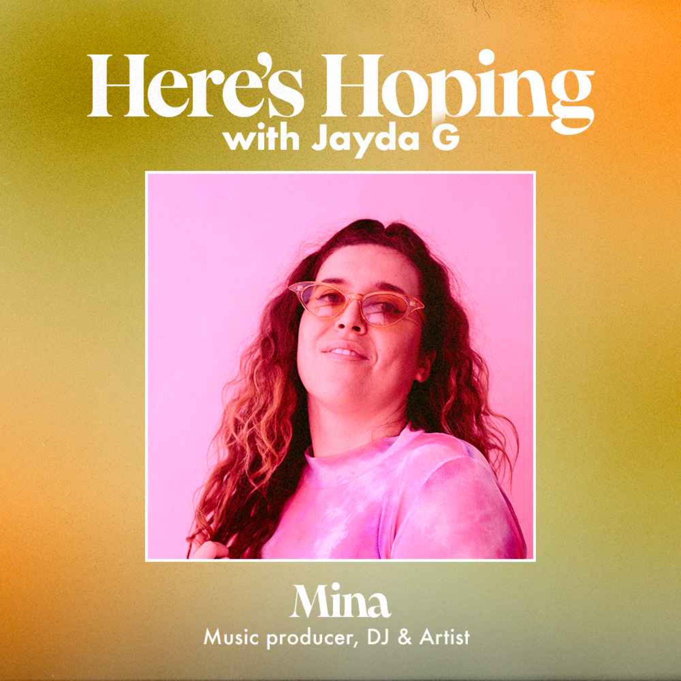 Here\'s Hoping with Jayda G