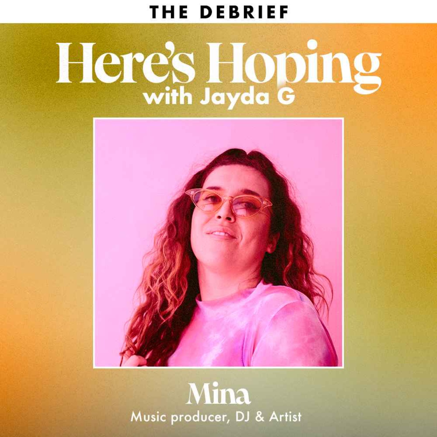 Here\'s Hoping with Jayda G
