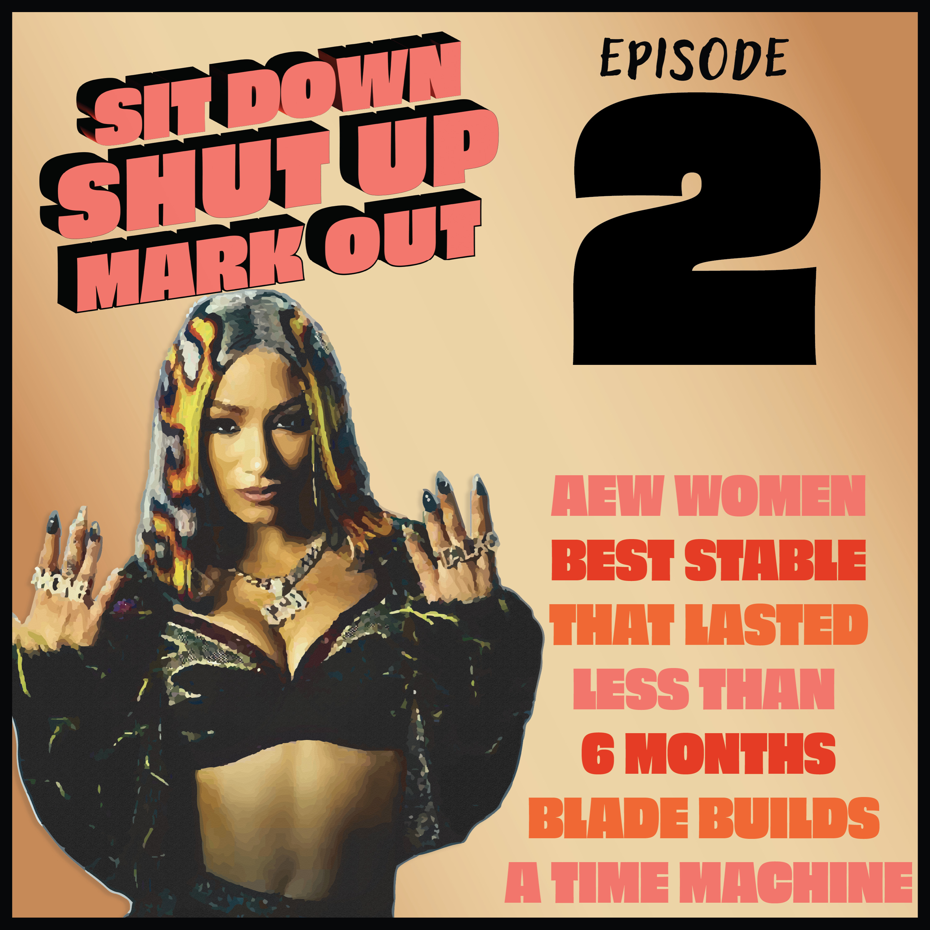AEW Women's Division + Hart Foundation + Blade Builds a Time Machine episode artwork