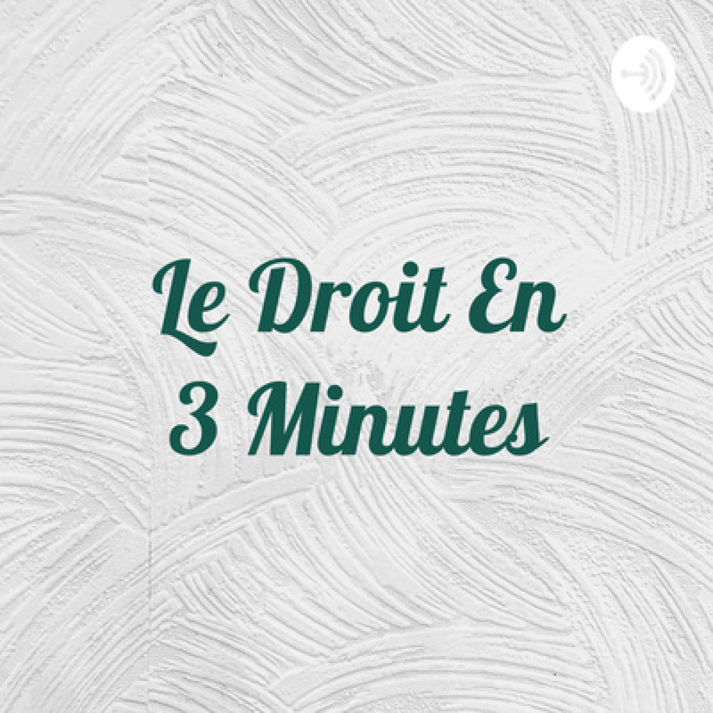Le Droit En 3 Minutes