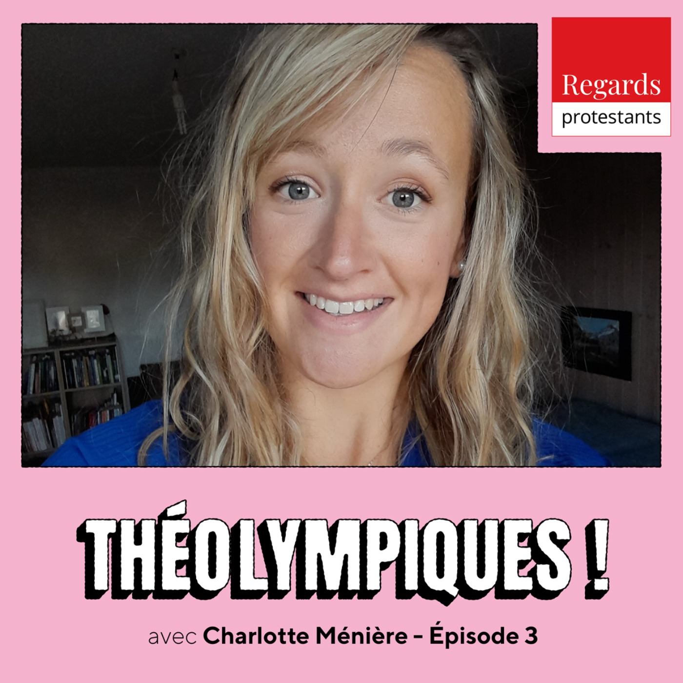 Théolympiques ! - Regards protestants