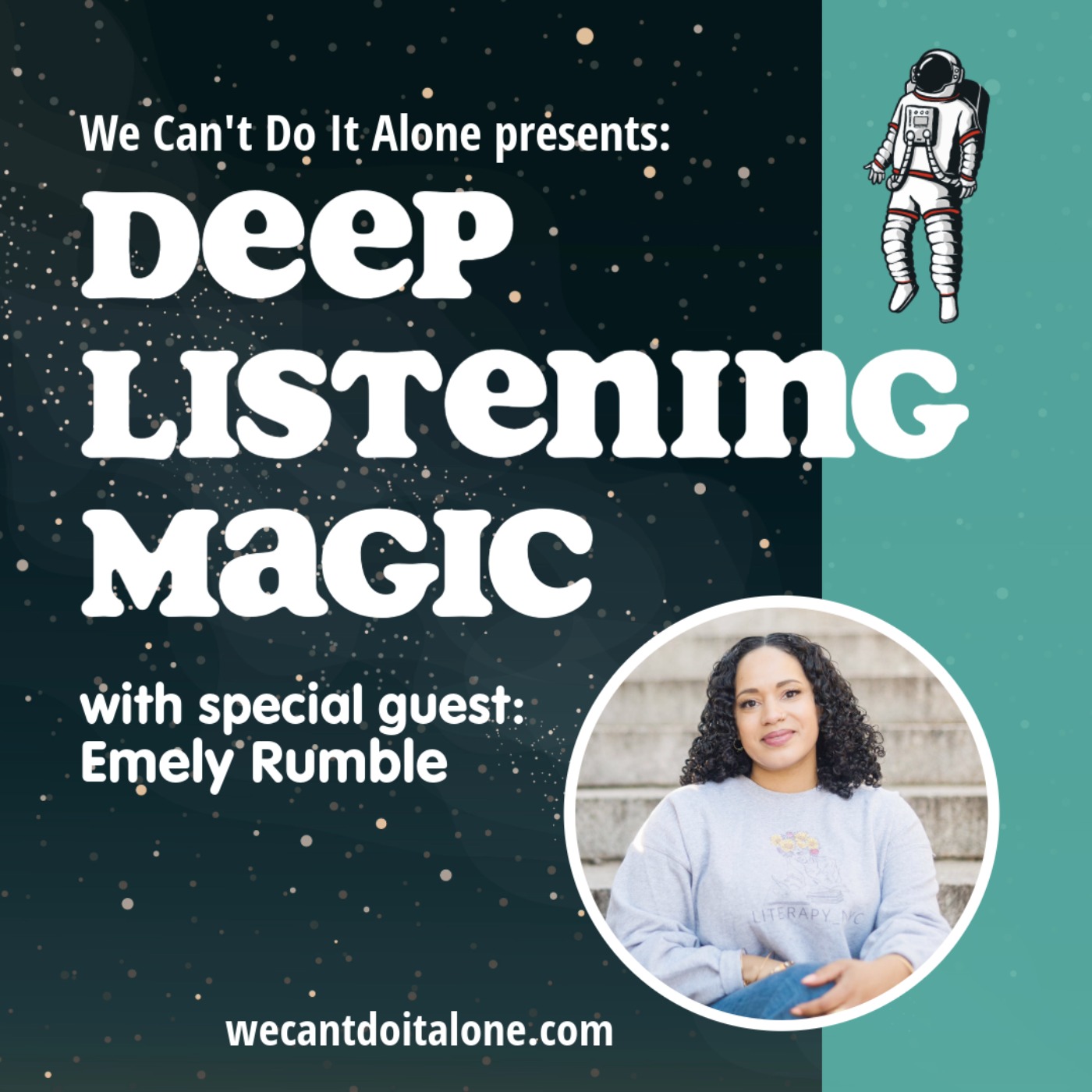 Deep Listening Magic (with Emely Rumble)