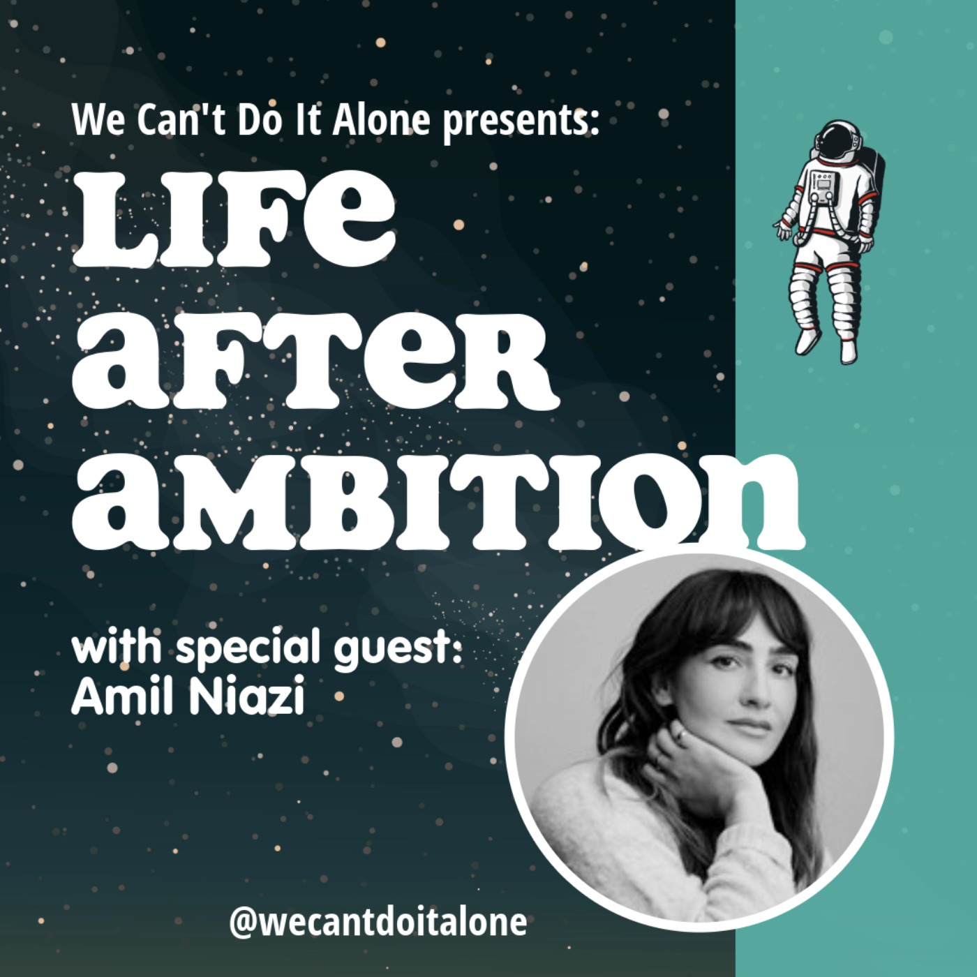 Life After Ambition (with Amil Niazi) Life After Ambition (with Amil Niazi)