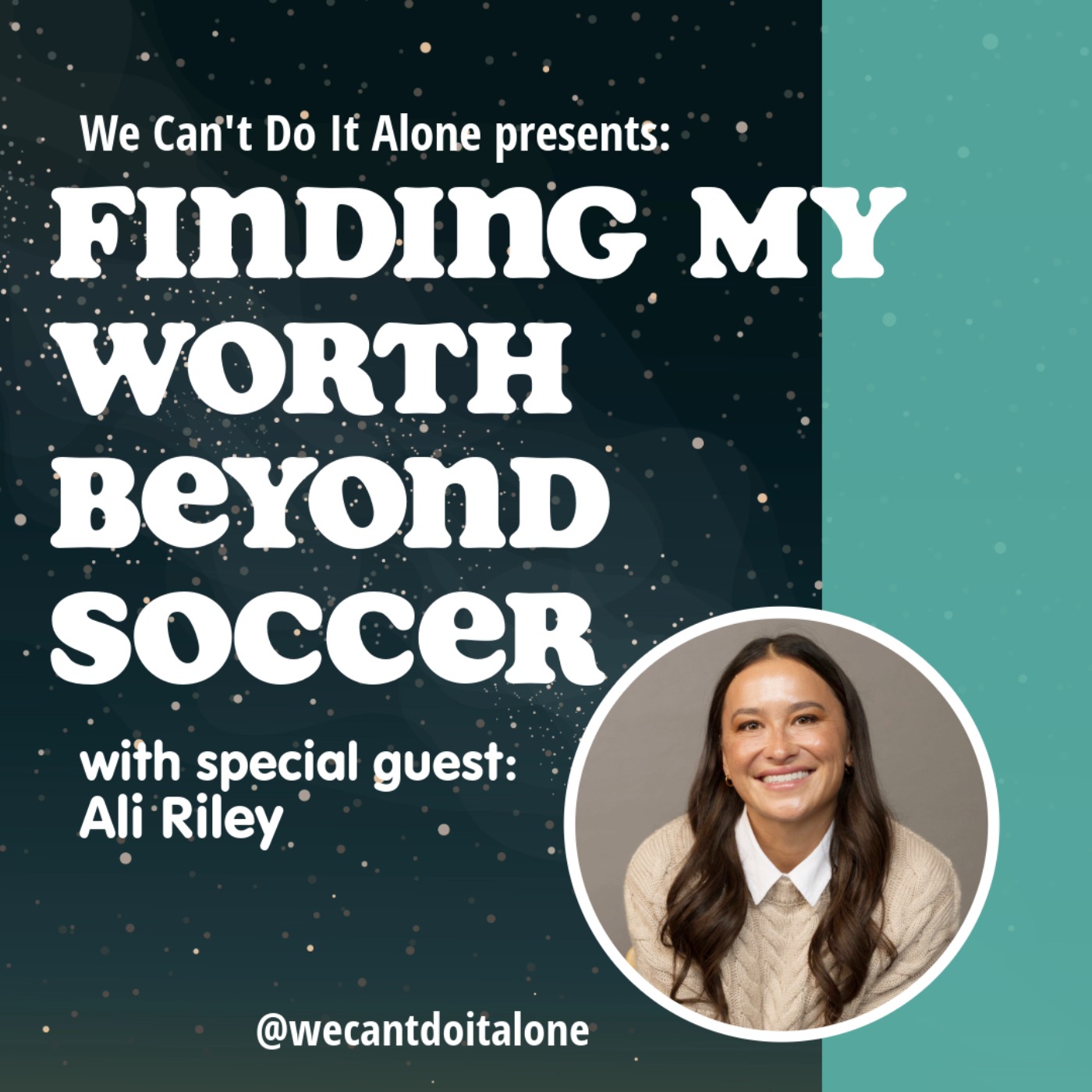 Finding My Worth Beyond Soccer (with Ali Riley) Finding My Worth Beyond Soccer (with Ali Riley)