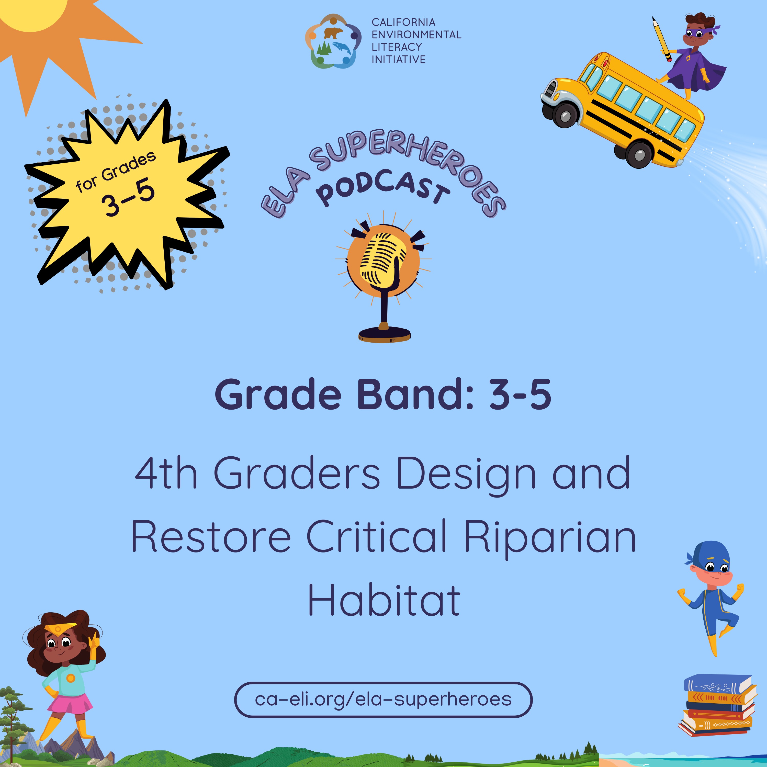 Place-Based Research, Grant-Writing, and Restoration: 4th Graders Design and Restore Critical Riparian Habitat episode artwork