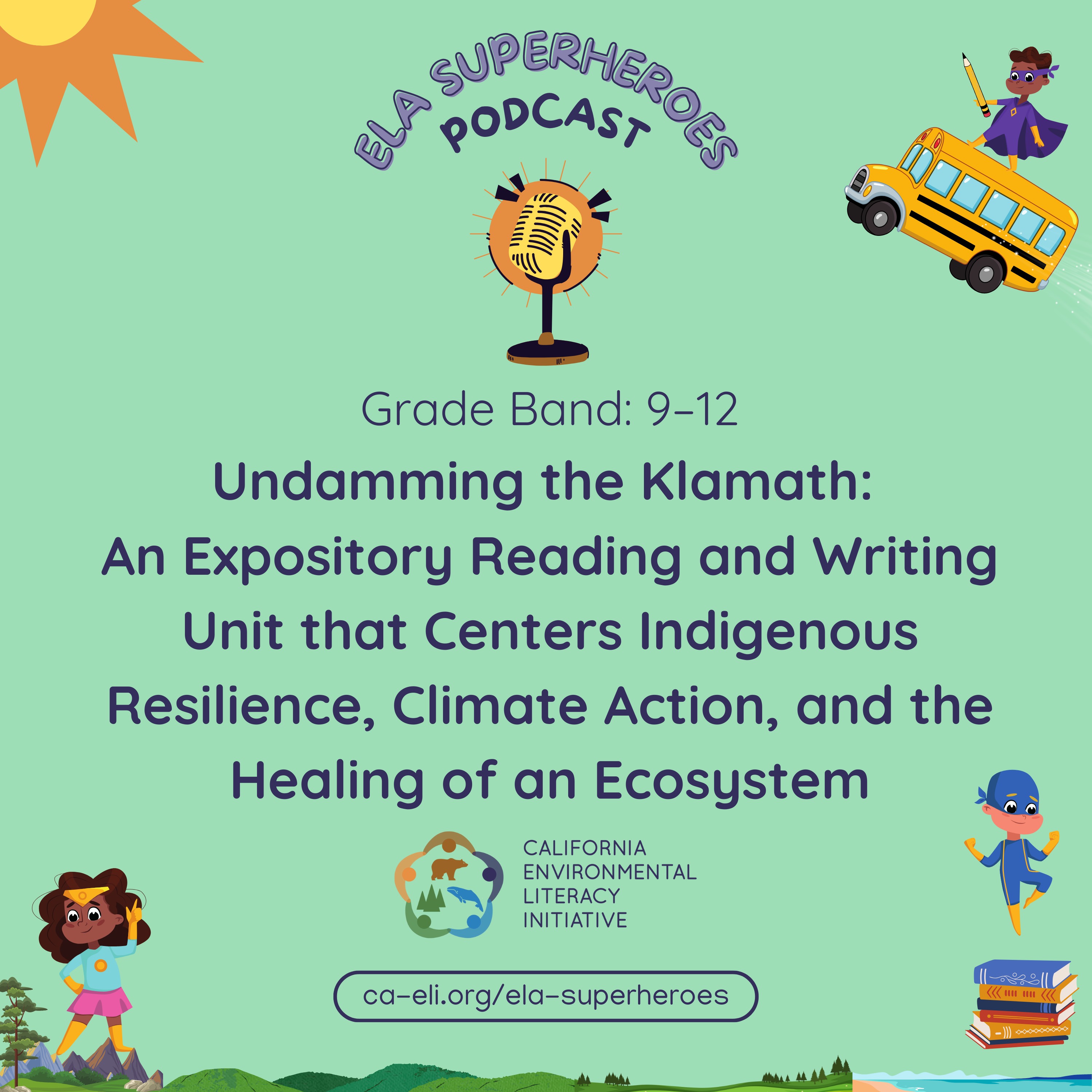 Undamming the Klamath: An Expository Reading and Writing Unit that Centers Indigenous Resilience, Climate Action, and the Healing of an Ecosystem episode artwork
