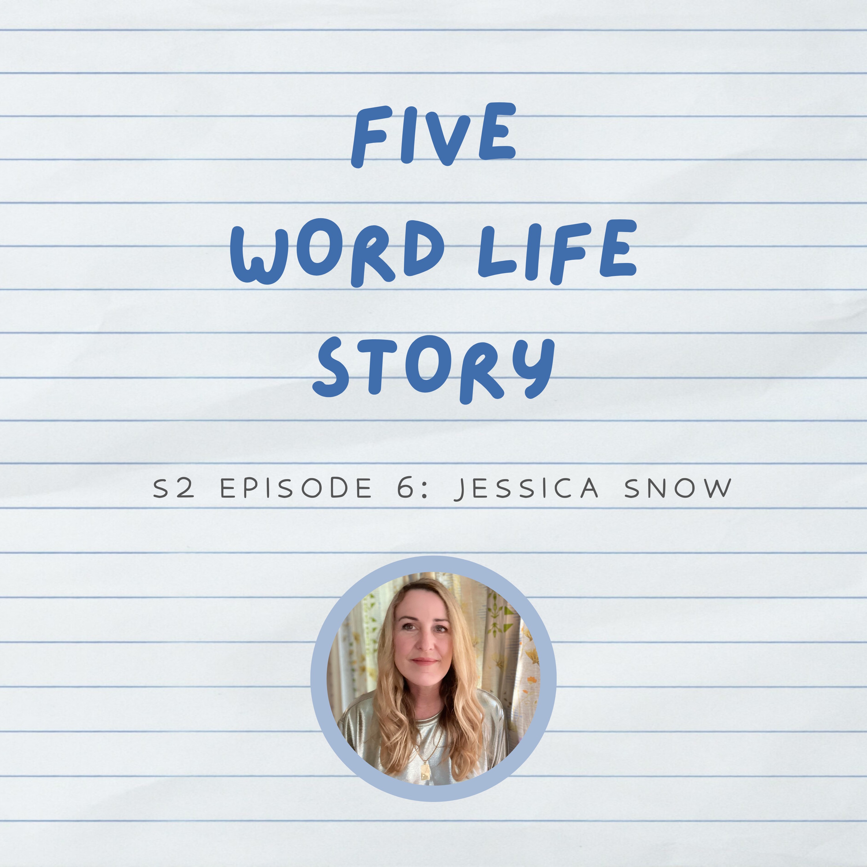 Five Word Life Story